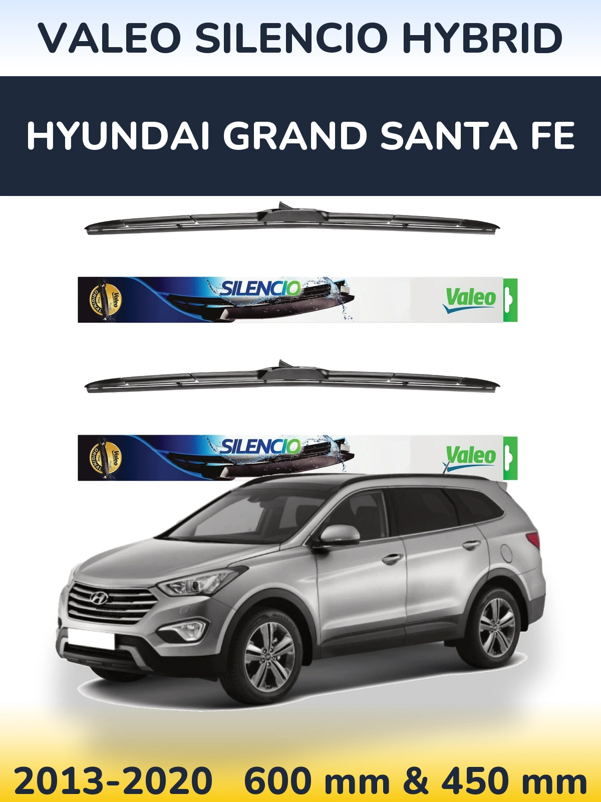 Комплект передних дворников Valeo Silencio Hybrid 600 & 450 мм для Hyundai Grand Santa Fe 2013-2020