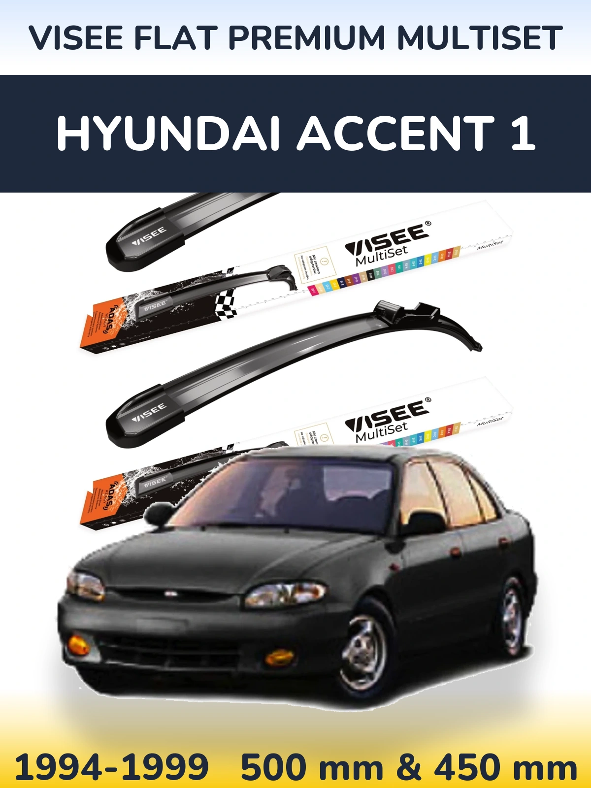 Комплект передних дворников VISEE FLAT PREMIUM MultiSet 500 & 450 мм для Hyundai Accent 1 1994-1999