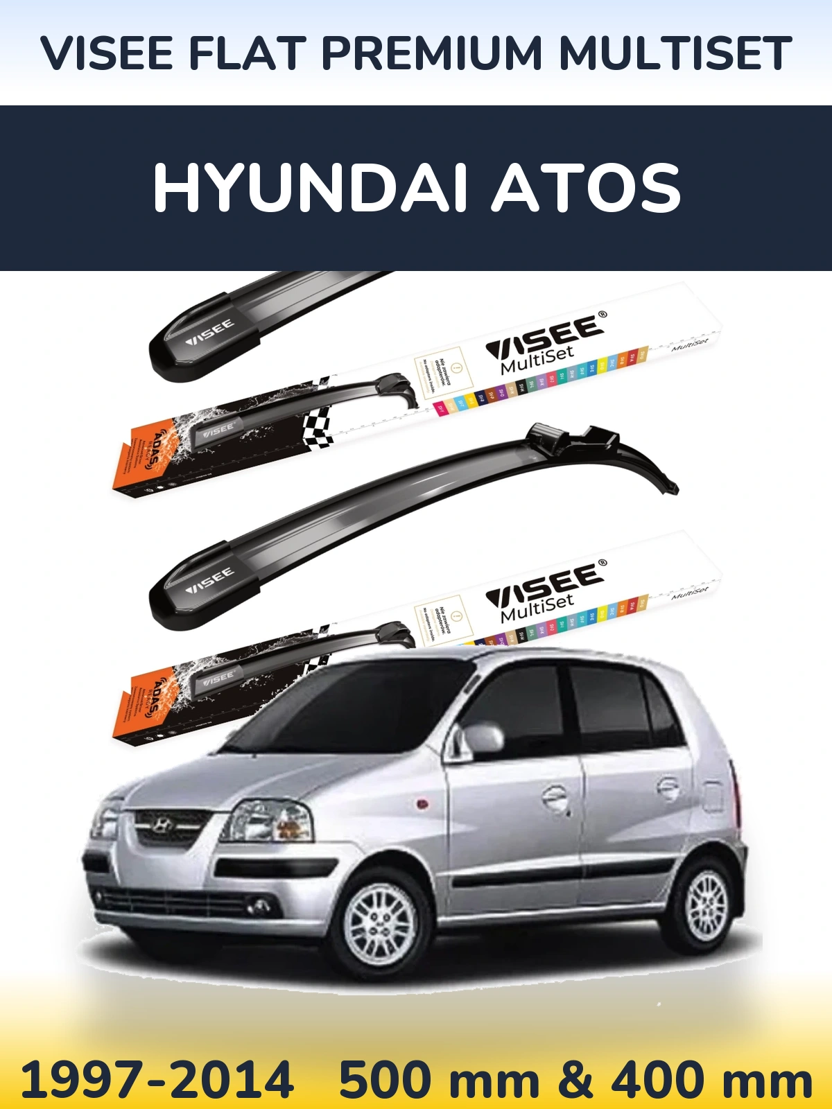 Komplet przednich wycieraczek VISEE FLAT PREMIUM MultiSet 500 & 400 mm do Hyundai Atos 1997-2014