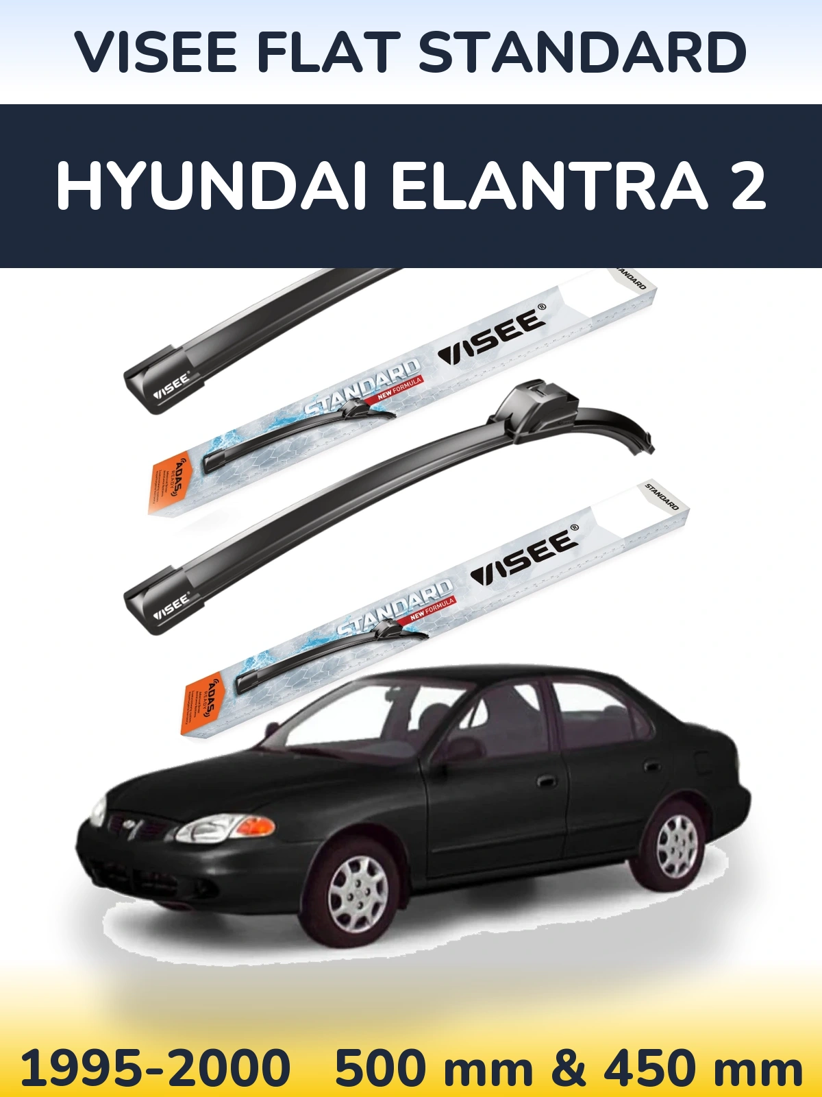 Комплект передних дворников VISEE FLAT STANDARD 500 & 450 мм для Hyundai Elantra 2 1995-2000
