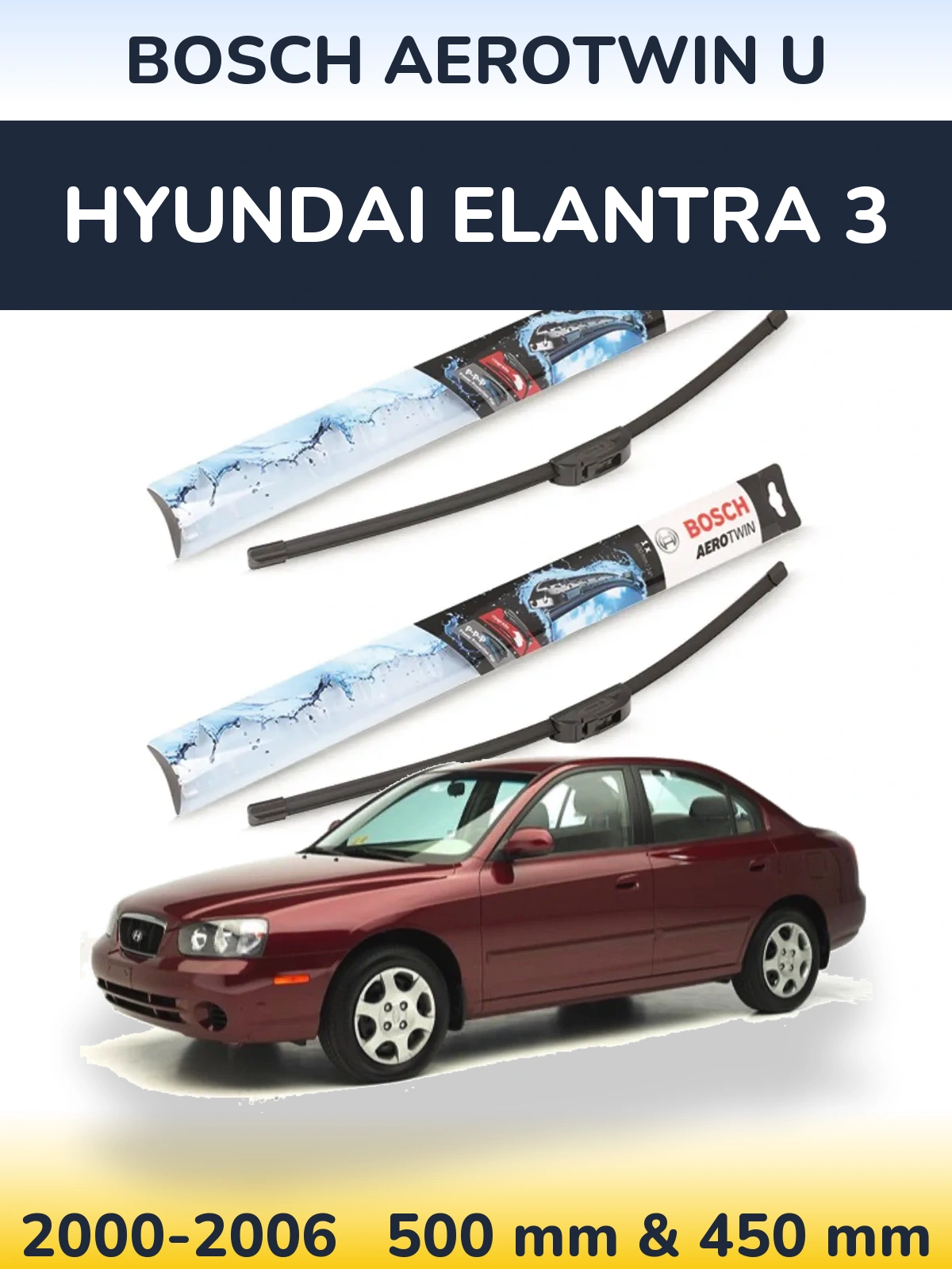Komplet przednich wycieraczek BOSCH AeroTwin U 500 & 450 mm do Hyundai Elantra 3 2000-2006