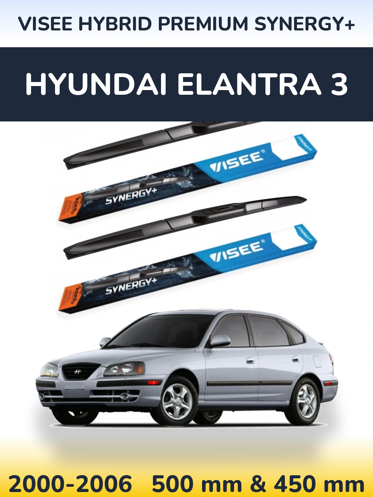 Komplet przednich wycieraczek VISEE HYBRID PREMIUM SYNERGY+ 500 & 450 mm do Hyundai Elantra 3 2000-2006