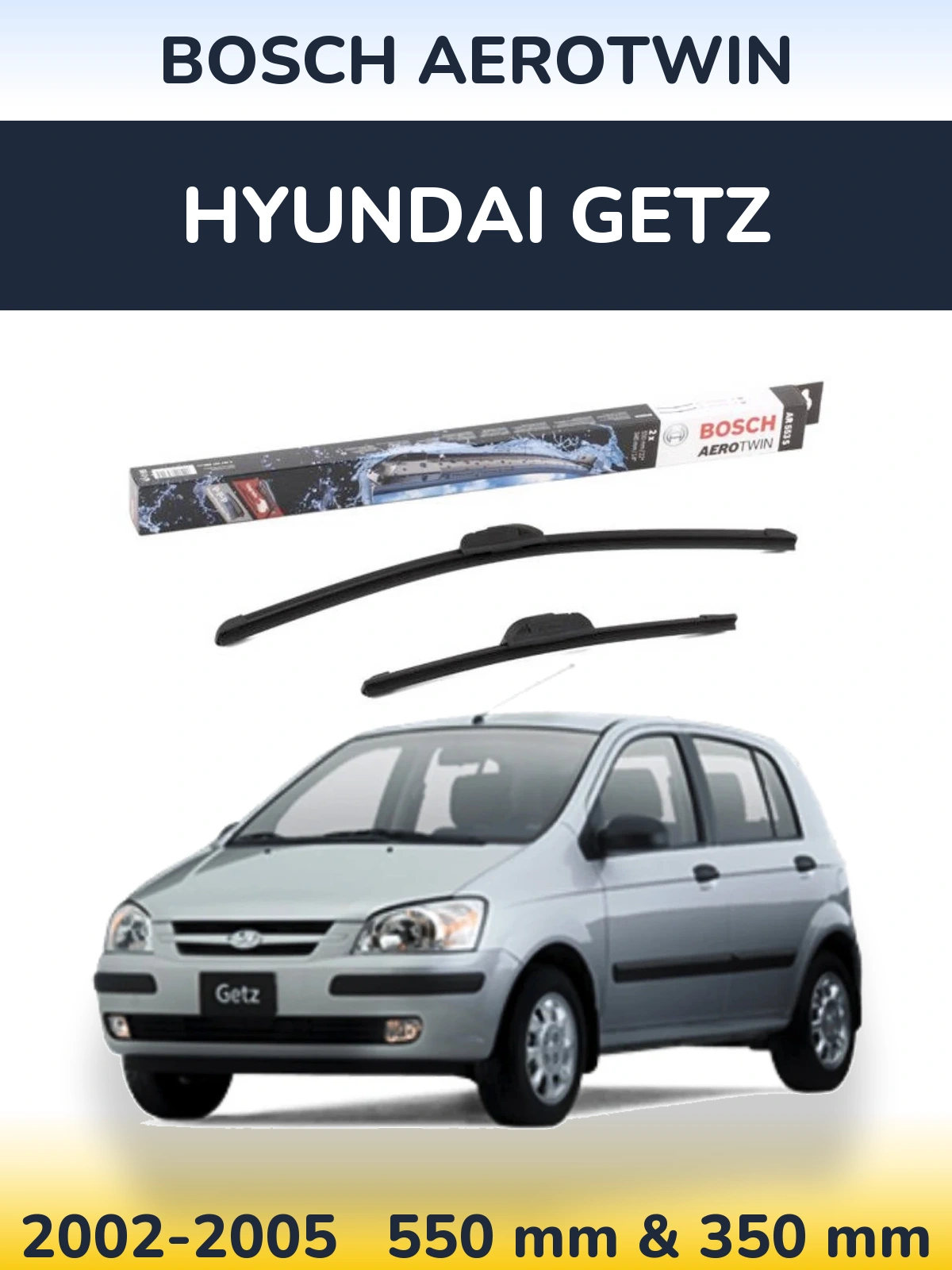 Комплект передних дворников BOSCH AeroTwin 550 & 350 мм для Hyundai Getz 2002-2005