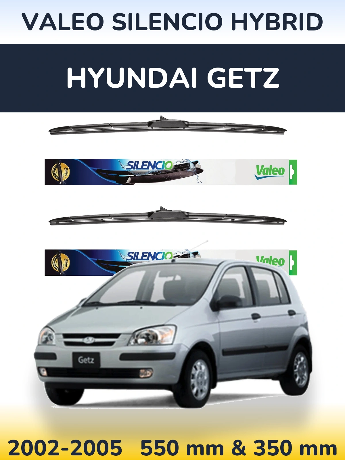 Комплект передних дворников Valeo Silencio Hybrid 550 & 350 мм для Hyundai Getz 2002-2005