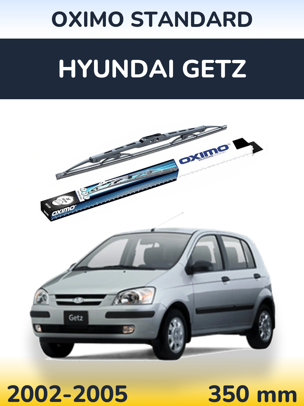 Tylna wycieraczka Oximo Standard 350 mm do Hyundai Getz 2002-2005