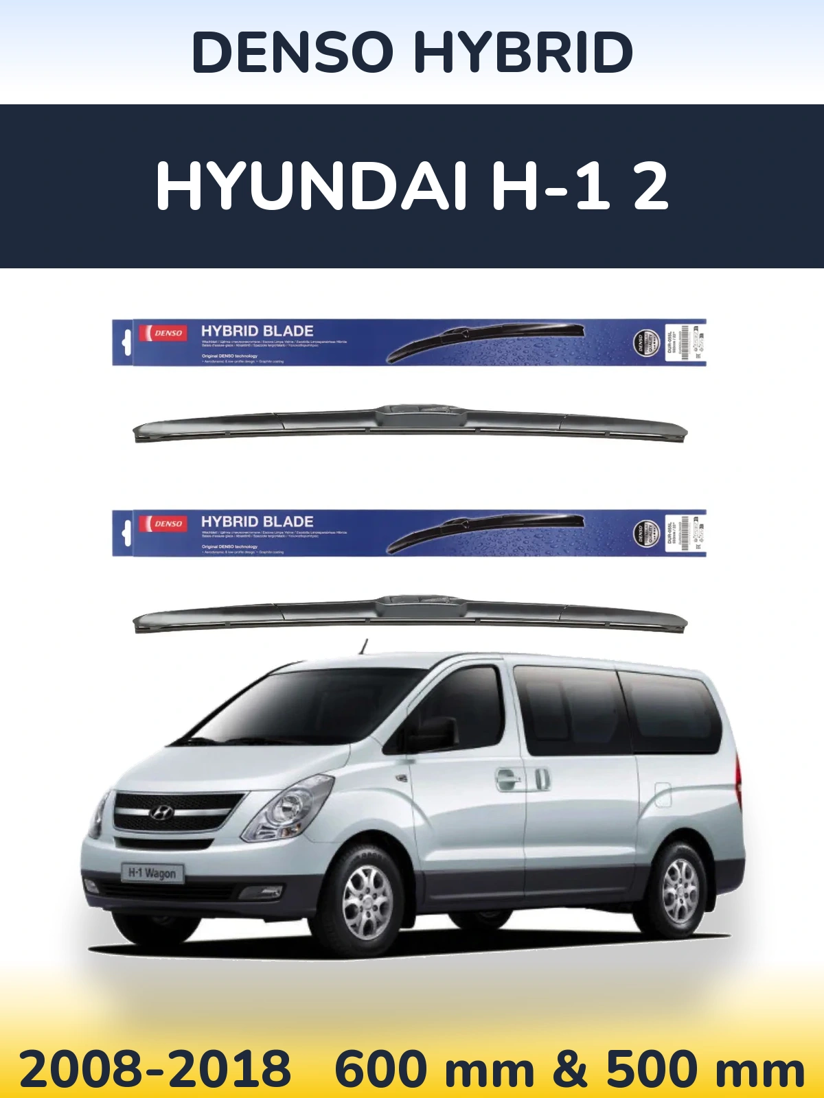 Komplet przednich wycieraczek Denso Hybrid 600 & 500 mm do Hyundai H-1 2 2008-2018