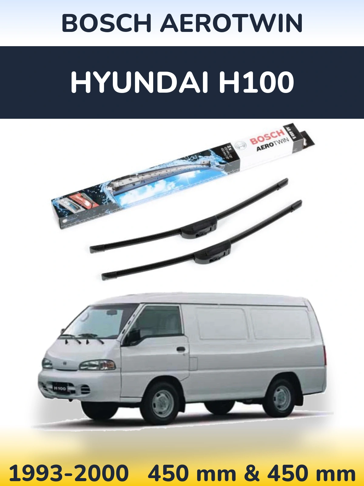 Комплект передних дворников BOSCH AeroTwin 450 & 450 мм для Hyundai H100 1993-2000