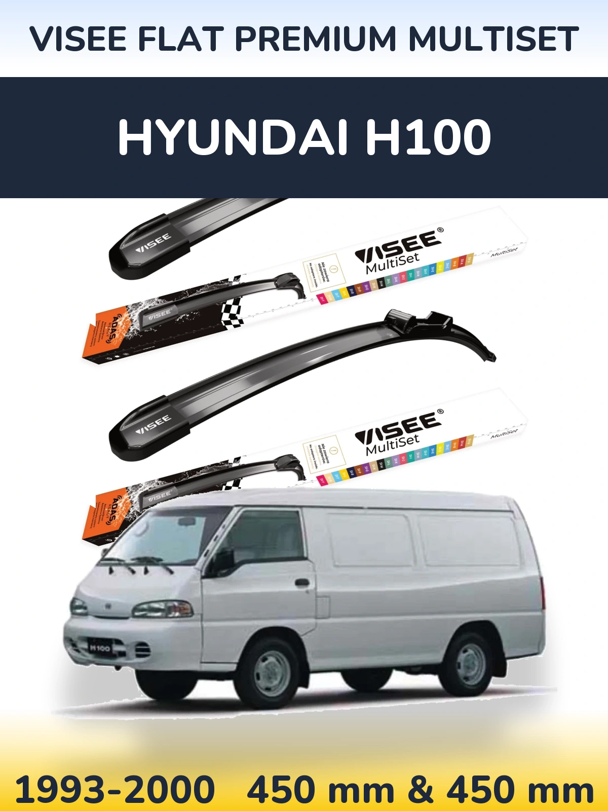 Front wiper blade set VISEE FLAT PREMIUM MultiSet 450 & 450 mm for Hyundai H100 1993-2000