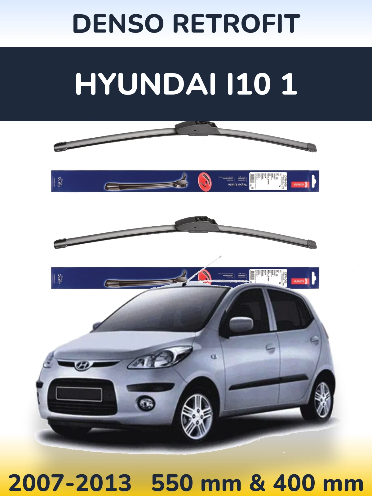 Komplet przednich wycieraczek Denso Retrofit 550 & 400 mm do Hyundai i10 1 2007-2013