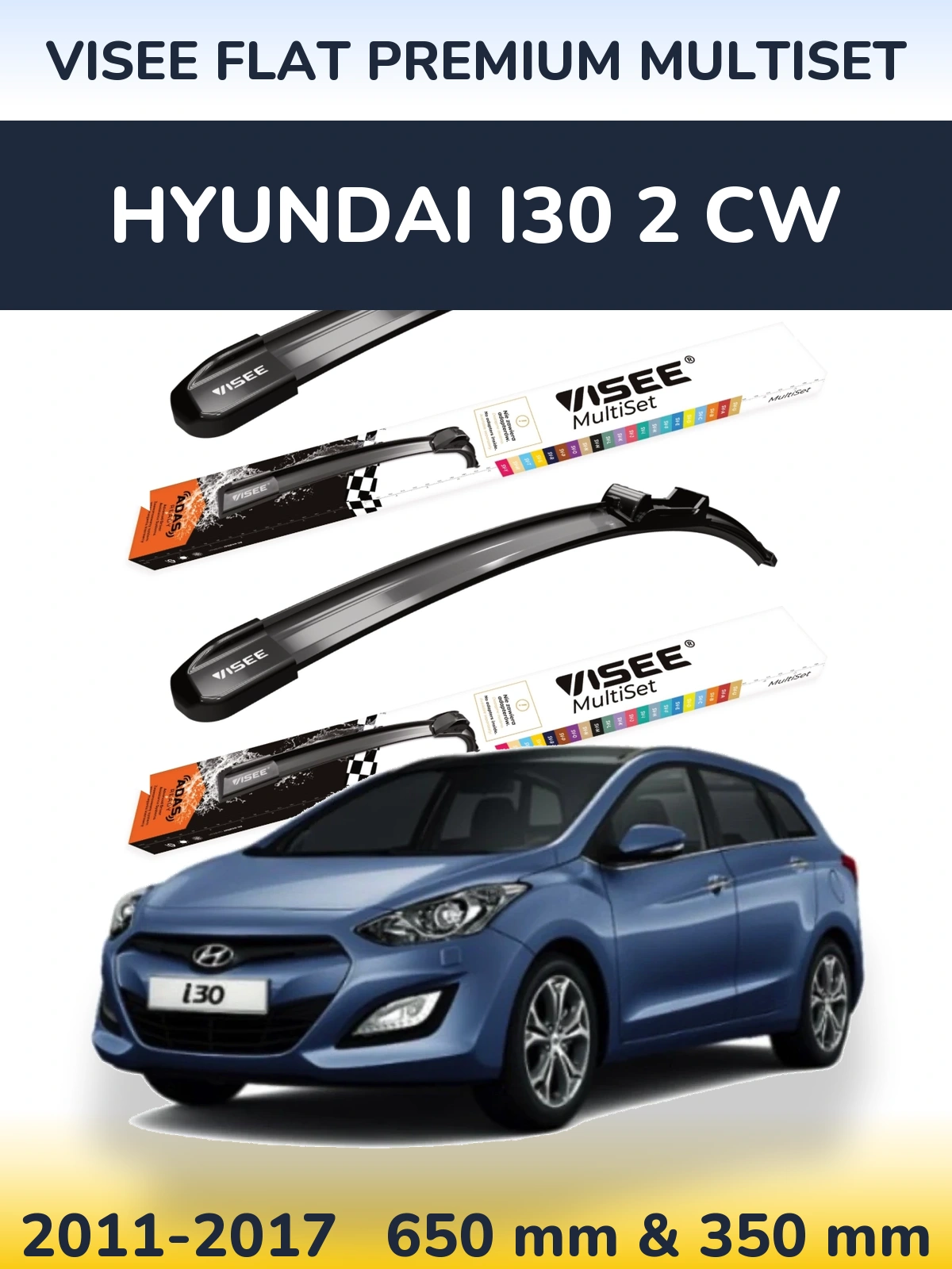Komplet przednich wycieraczek VISEE FLAT PREMIUM MultiSet 650 & 350 mm do Hyundai i30 2 CW 2011-2017
