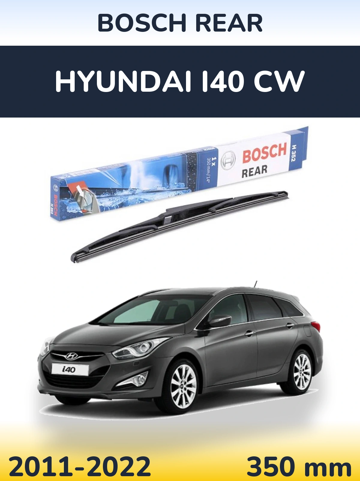 Tylna wycieraczka BOSCH Rear 350 mm do Hyundai i40 CW 2011-2022