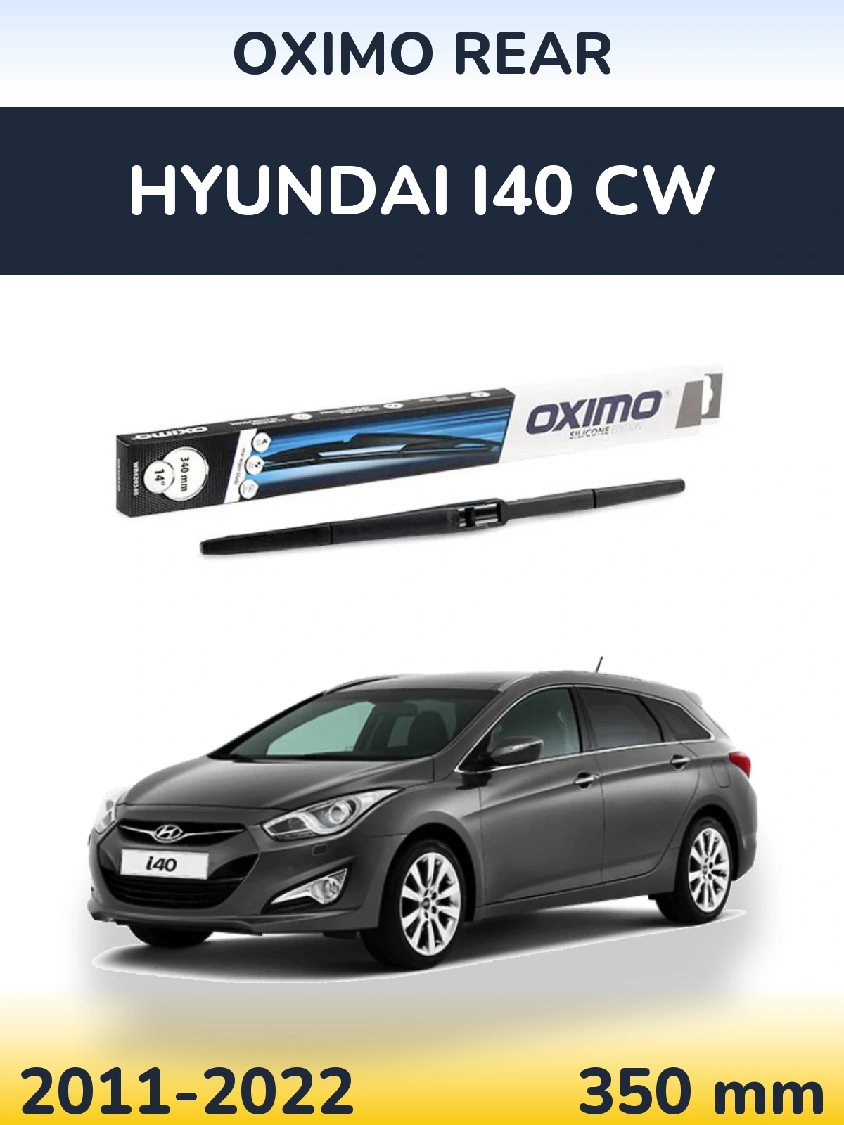 Tylna wycieraczka Oximo Rear 350 mm do Hyundai i40 CW 2011-2022