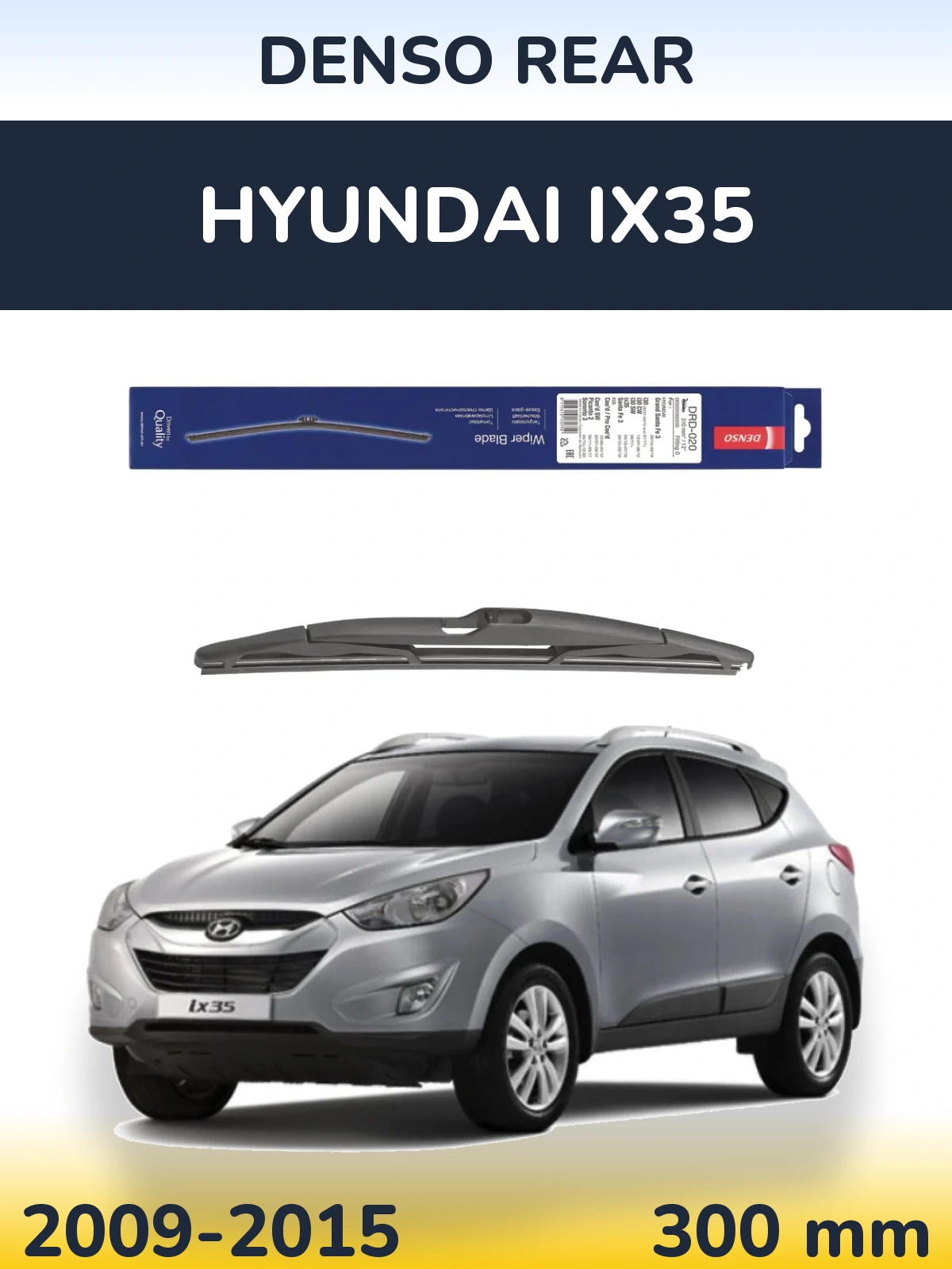 Tylna wycieraczka Denso Rear 310 mm do Hyundai ix35 2009-2015
