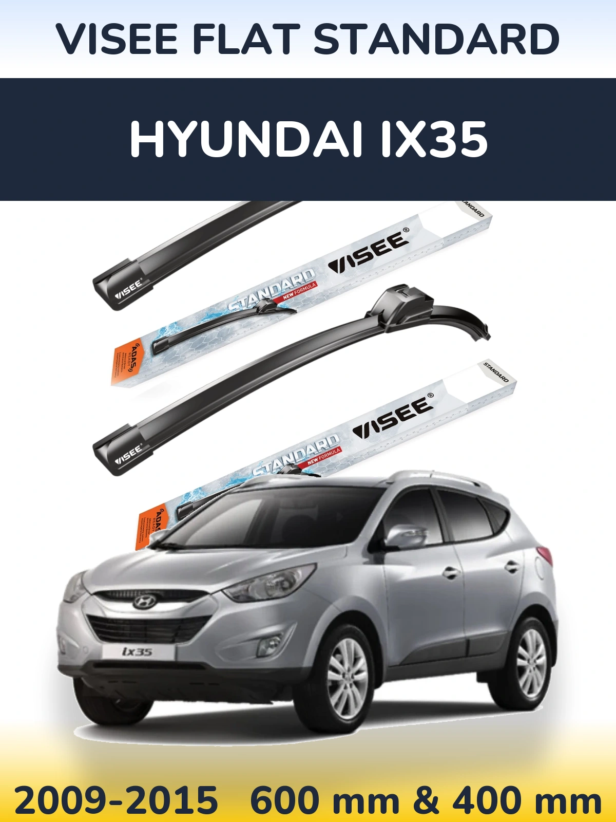 Komplet przednich wycieraczek VISEE FLAT STANDARD 600 & 400 mm do Hyundai ix35 2009-2015