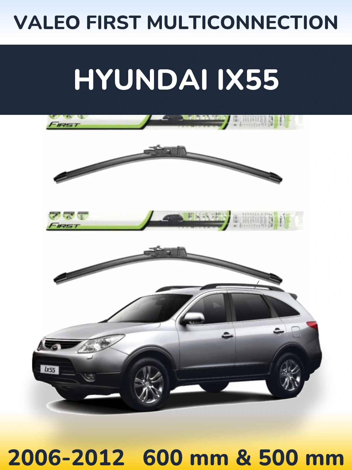 Комплект передних дворников Valeo First MultiConnection 600 & 500 мм для Hyundai ix55 2006-2012