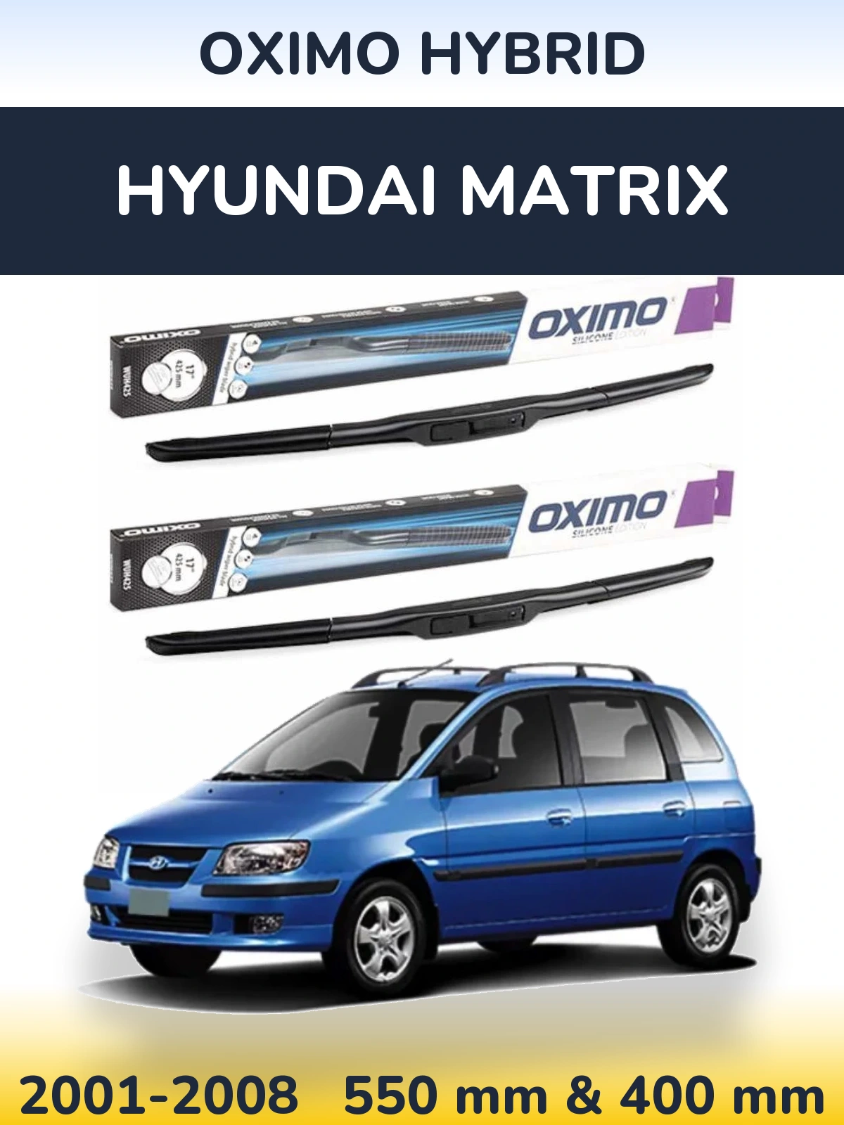 Комплект передних дворников Oximo Hybrid 550 & 400 мм для Hyundai Matrix 2001-2008