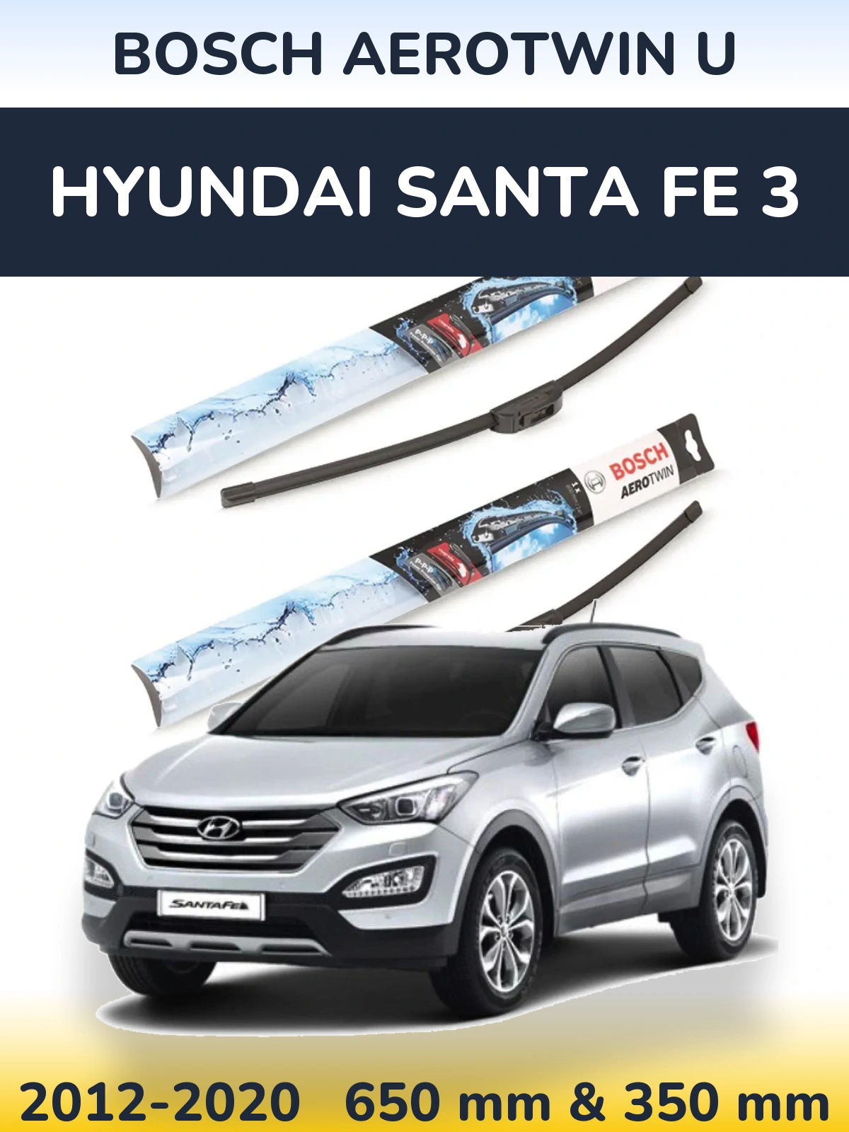 Komplet przednich wycieraczek BOSCH AeroTwin U 650 & 350 mm do Hyundai Santa Fe 3 2012-2020