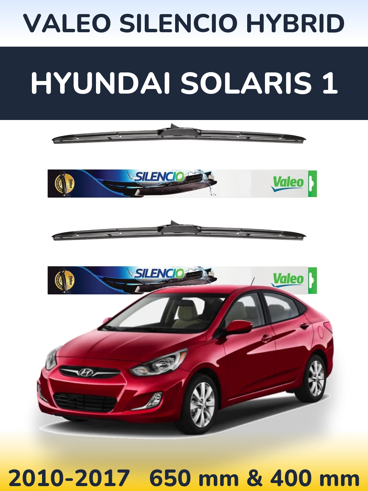 Komplet przednich wycieraczek Valeo Silencio Hybrid 650 & 400 mm do Hyundai Solaris 1 2010-2017