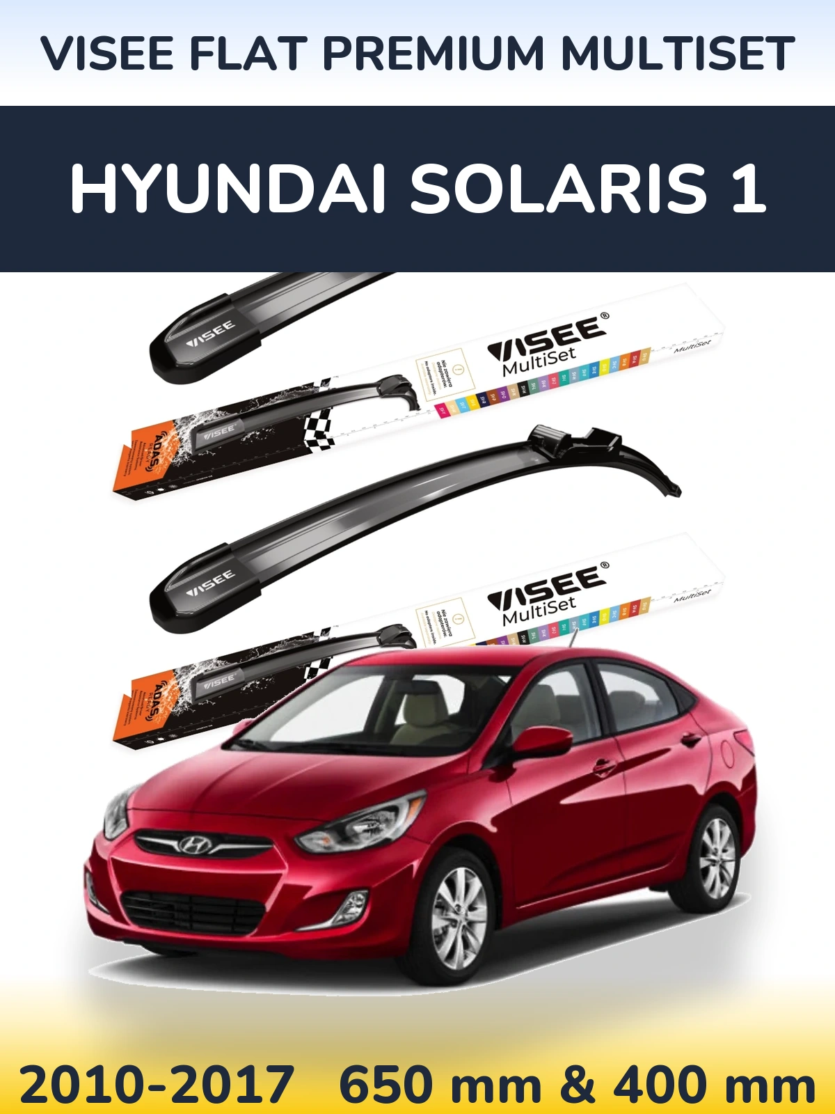 Комплект передних дворников VISEE FLAT PREMIUM MultiSet 650 & 400 мм для Hyundai Solaris 1 2010-2017
