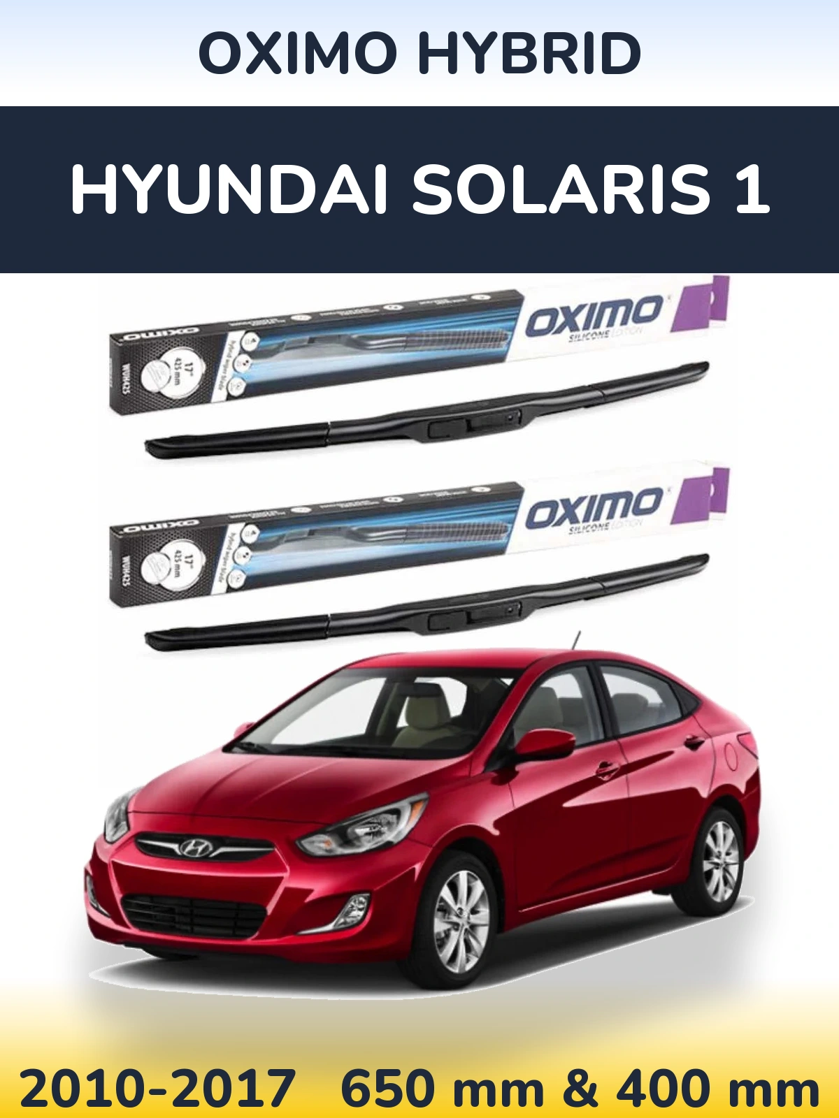 Komplet przednich wycieraczek Oximo Hybrid 650 & 400 mm do Hyundai Solaris 1 2010-2017
