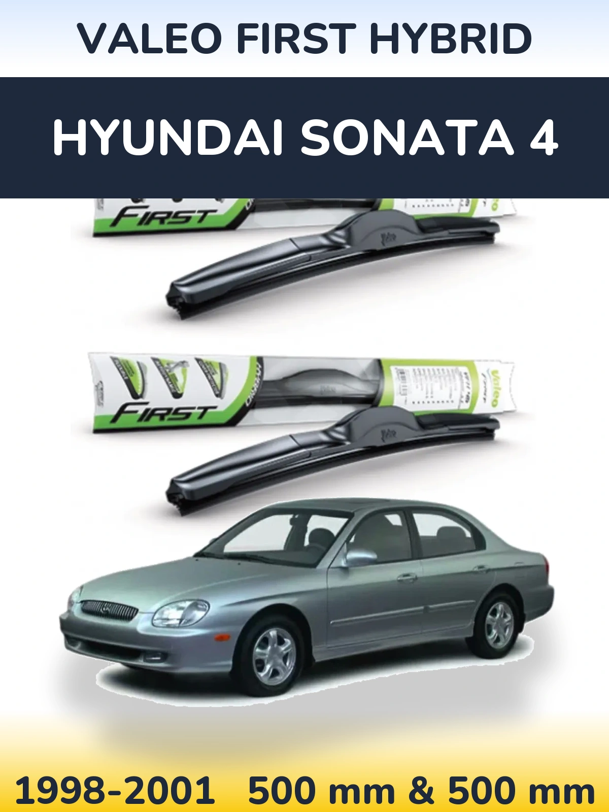 Komplet przednich wycieraczek Valeo First Hybrid 500 & 500 mm do Hyundai Sonata 4 1998-2001