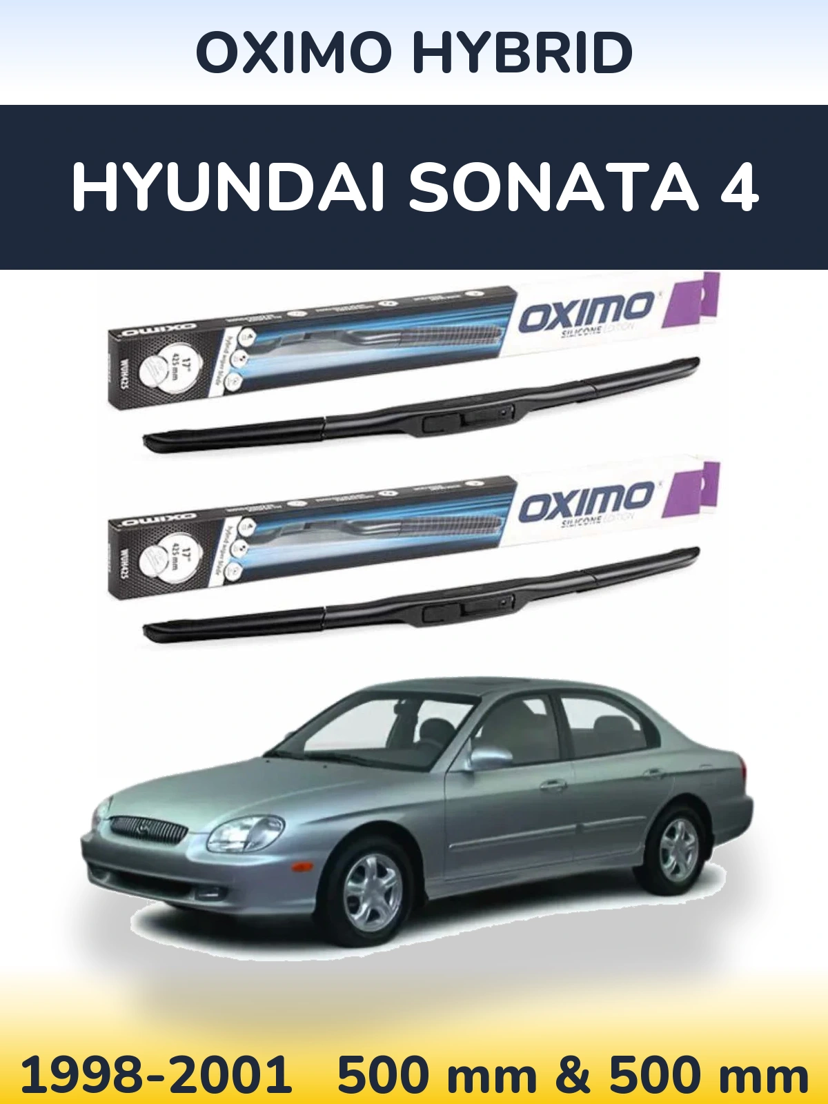 Komplet przednich wycieraczek Oximo Hybrid 500 & 500 mm do Hyundai Sonata 4 1998-2001