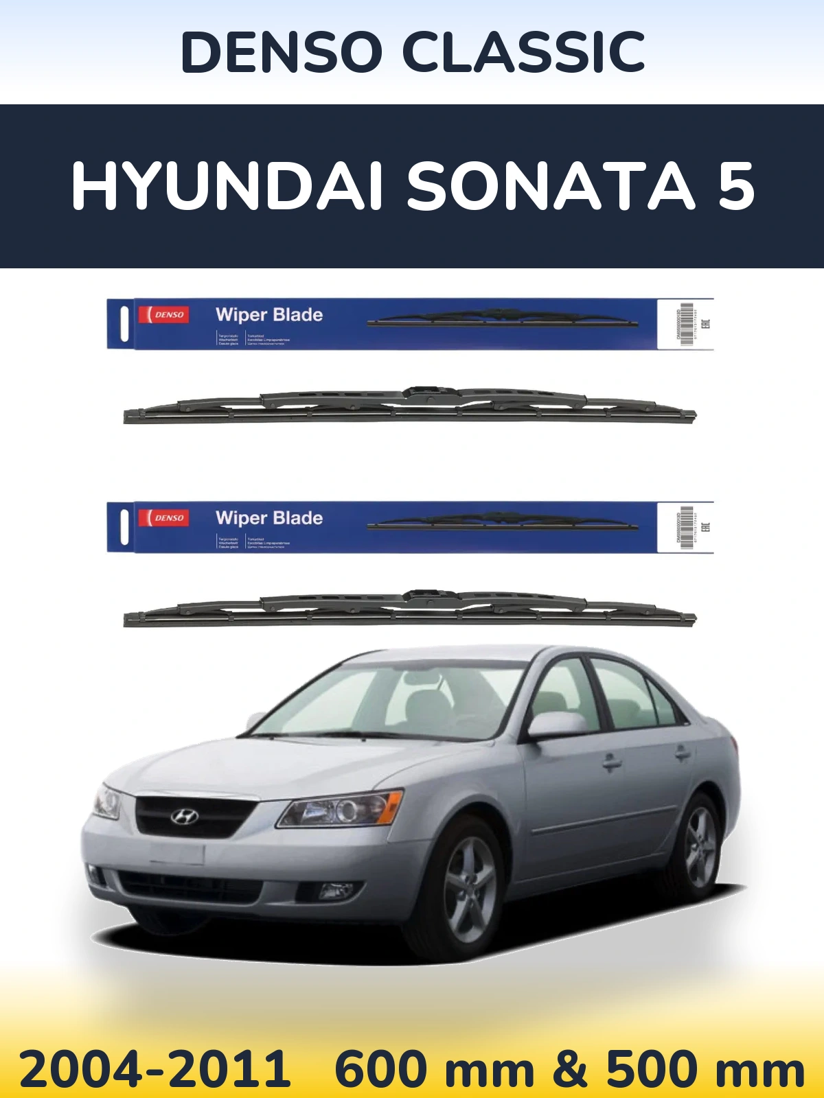 Front wiper blade set Denso Classic 600 & 500 mm for Hyundai Sonata 5 2004-2011