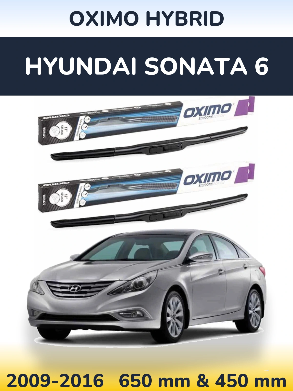 Komplet przednich wycieraczek Oximo Hybrid 650 & 450 mm do Hyundai Sonata 6 2009-2016