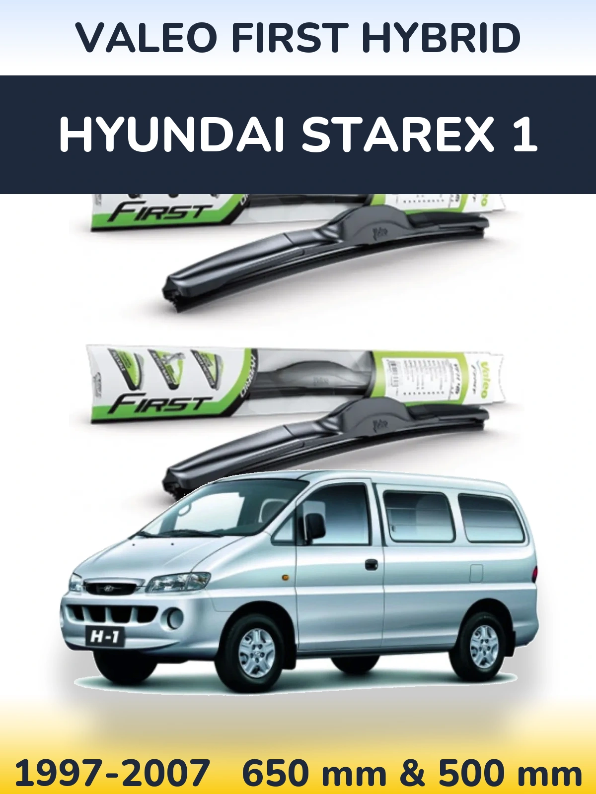 Комплект передних дворников Valeo First Hybrid 650 & 500 мм для Hyundai Starex 1 1997-2007