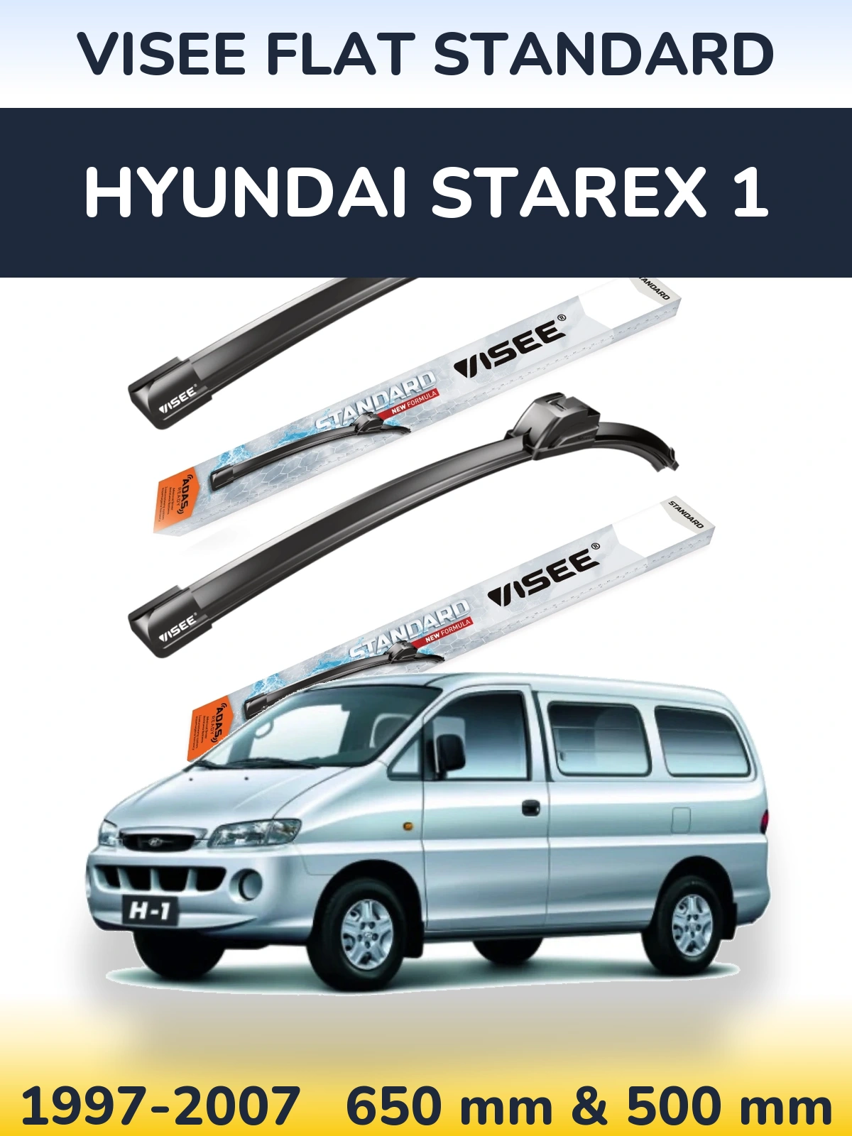 Komplet przednich wycieraczek VISEE FLAT STANDARD 650 & 500 mm do Hyundai Starex 1 1997-2007