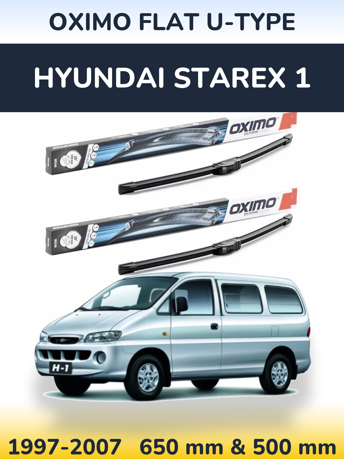 Komplet przednich wycieraczek Oximo Flat U-type 650 & 500 mm do Hyundai Starex 1 1997-2007