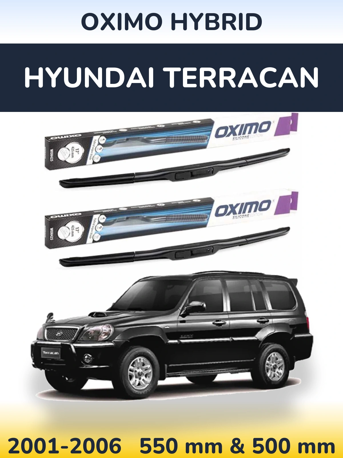 Komplet przednich wycieraczek Oximo Hybrid 550 & 500 mm do Hyundai Terracan 2001-2006