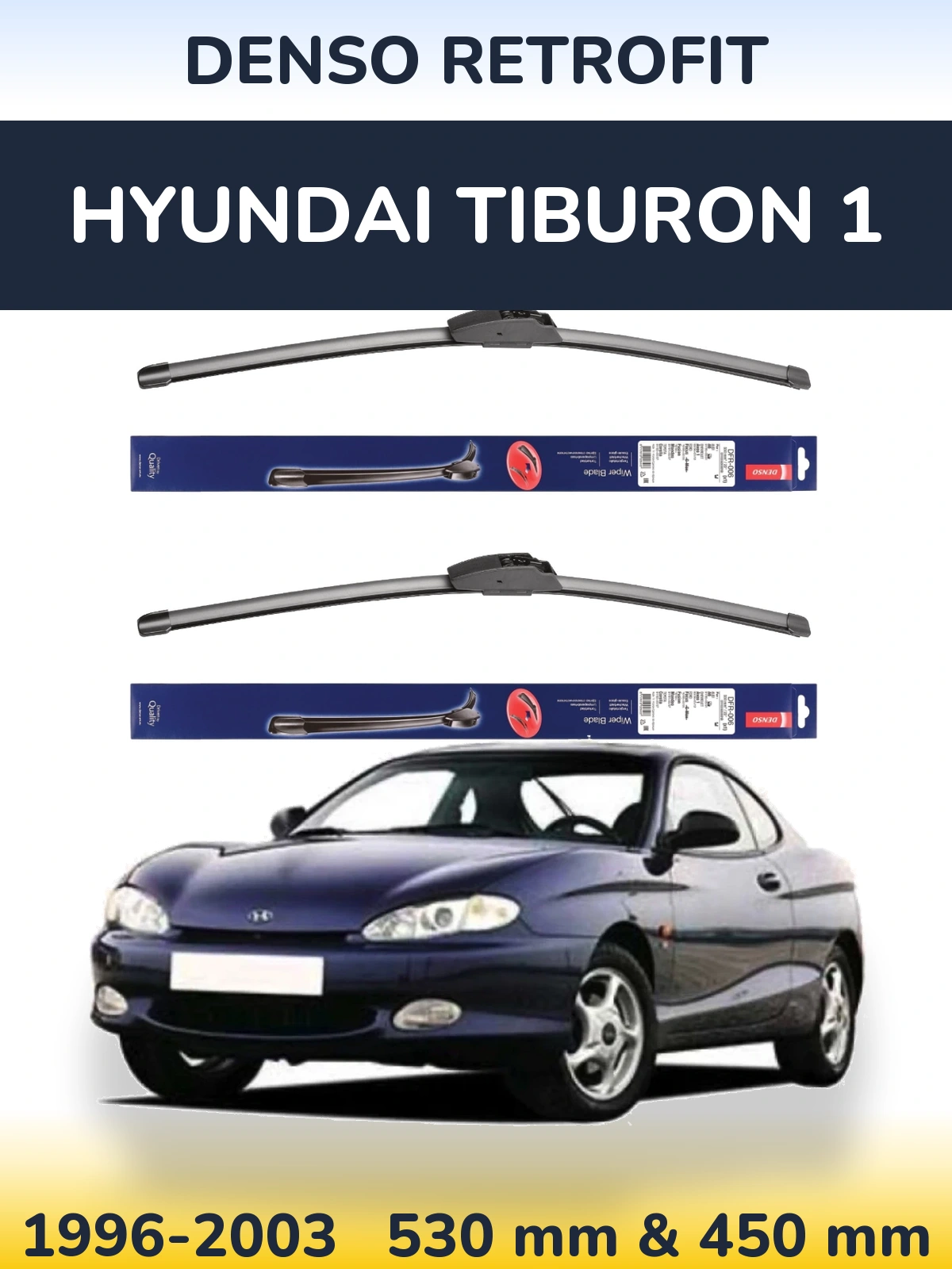 Komplet przednich wycieraczek Denso Retrofit 530 & 450 mm do Hyundai Tiburon 1 1996-2003