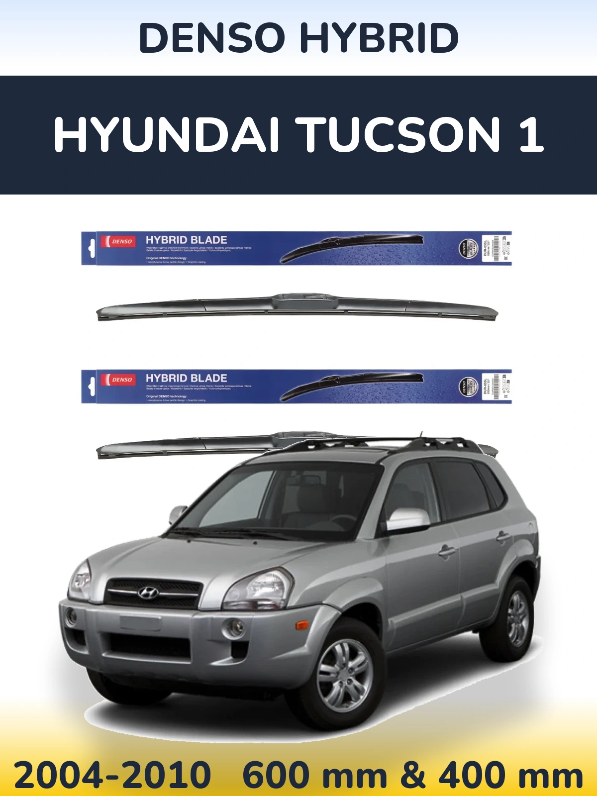 Front wiper blade set Denso Hybrid 600 & 400 mm for Hyundai Tucson 1 2004-2010
