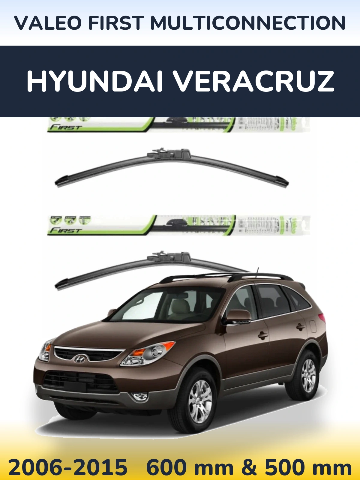 Komplet przednich wycieraczek Valeo First MultiConnection 600 & 500 mm do Hyundai Veracruz 2006-2015