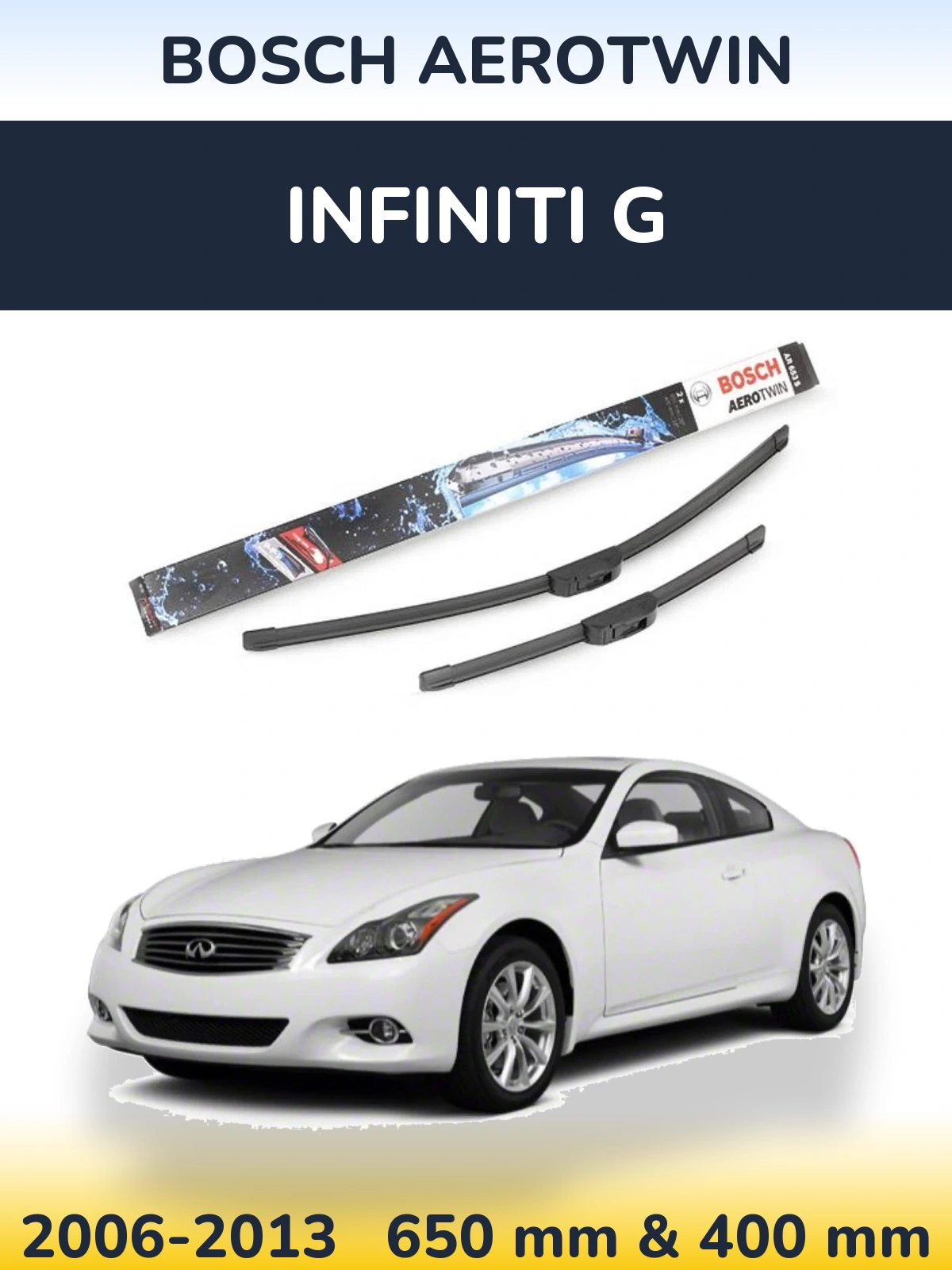 Front wiper blade set BOSCH AeroTwin 650 & 400 mm for Infiniti G 2006-2013