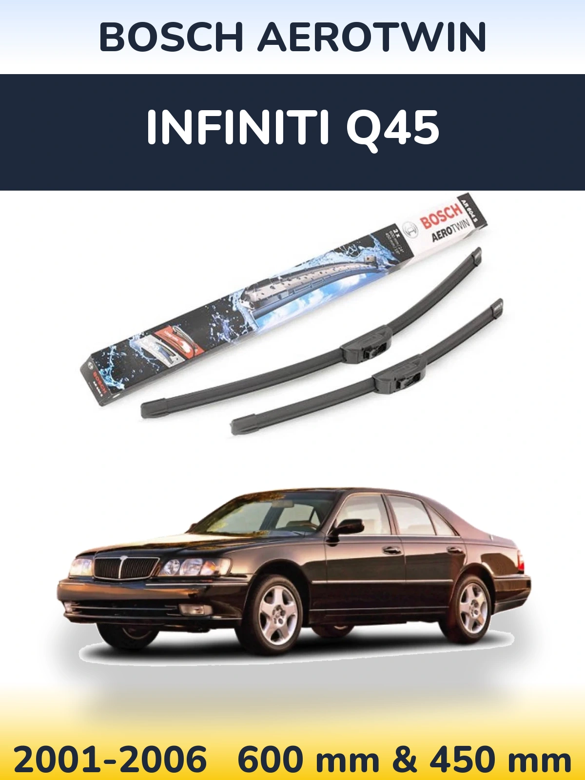 Komplet przednich wycieraczek BOSCH AeroTwin 600 & 450 mm do Infiniti Q45 2001-2006