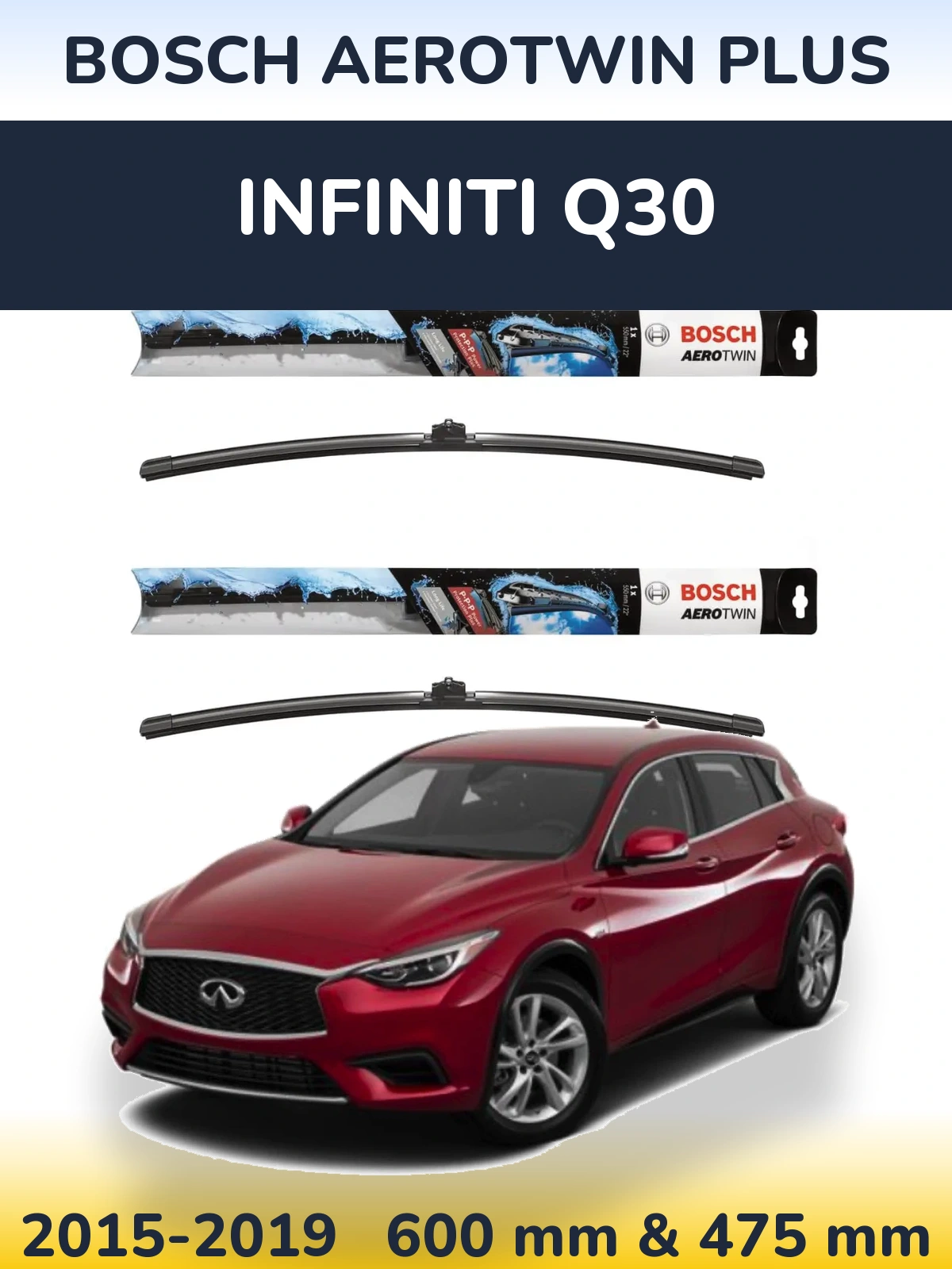 Komplet przednich wycieraczek BOSCH AeroTwin Plus 600 & 475 mm do Infiniti Q30 2015-2019