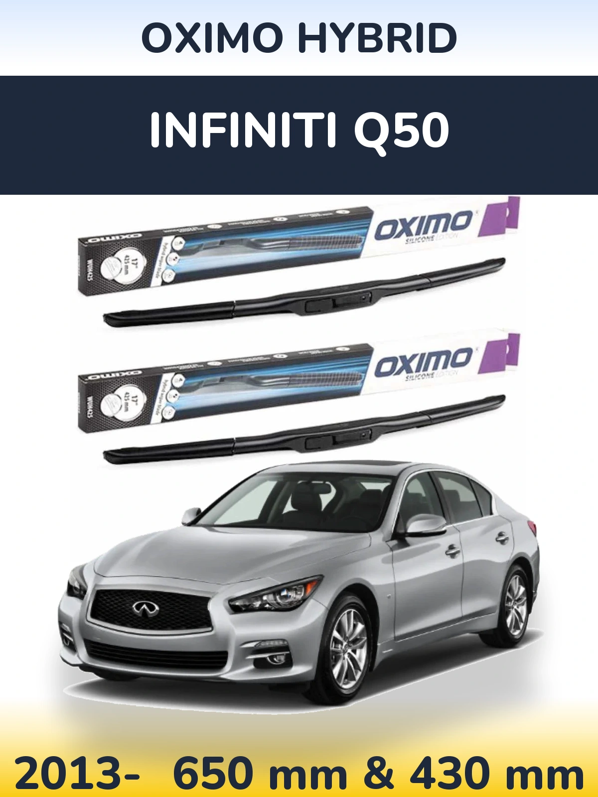 Комплект передних дворников Oximo Hybrid 650 & 430 мм для Infiniti Q50 2013-2026
