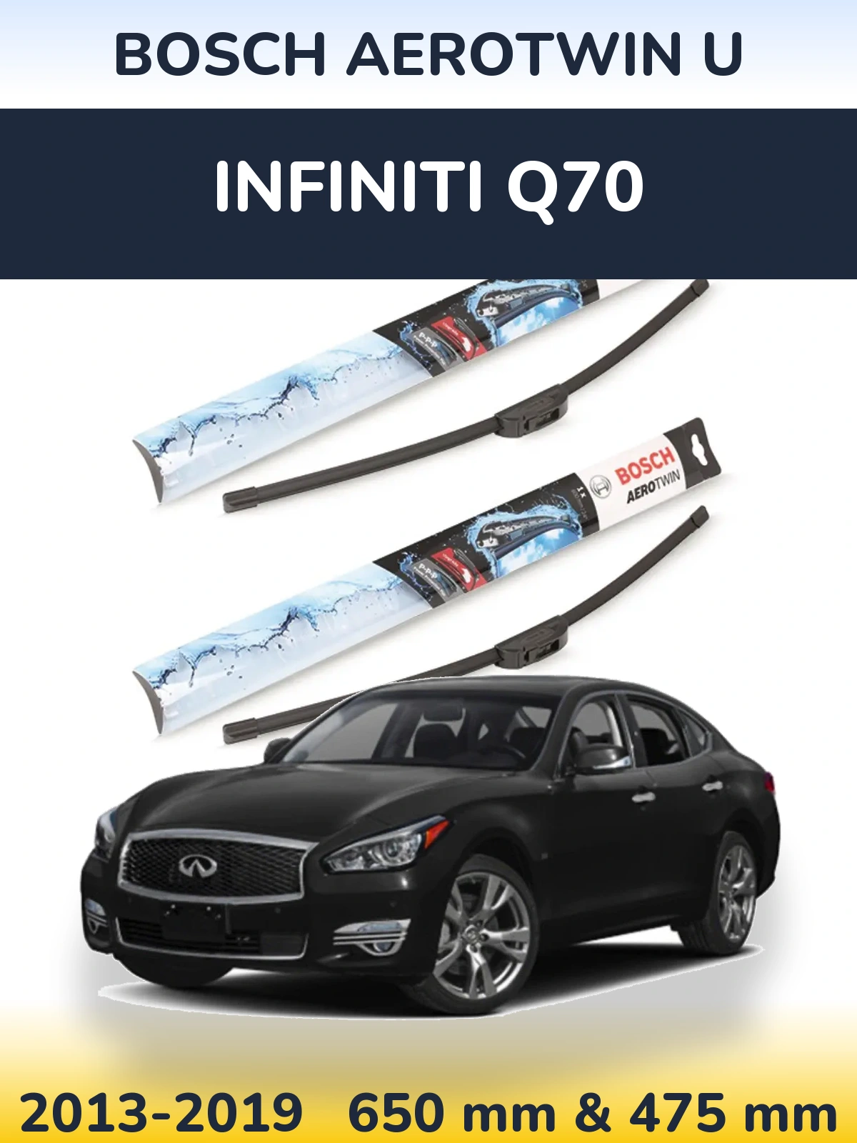 Комплект передних дворников BOSCH AeroTwin U 650 & 475 мм для Infiniti Q70 2013-2019