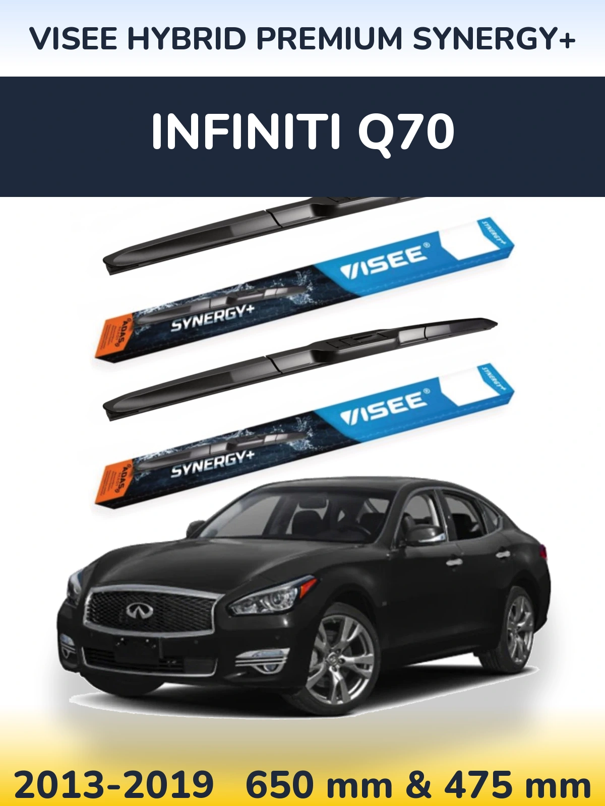 Komplet przednich wycieraczek VISEE HYBRID PREMIUM SYNERGY+ 650 & 475 mm do Infiniti Q70 2013-2019
