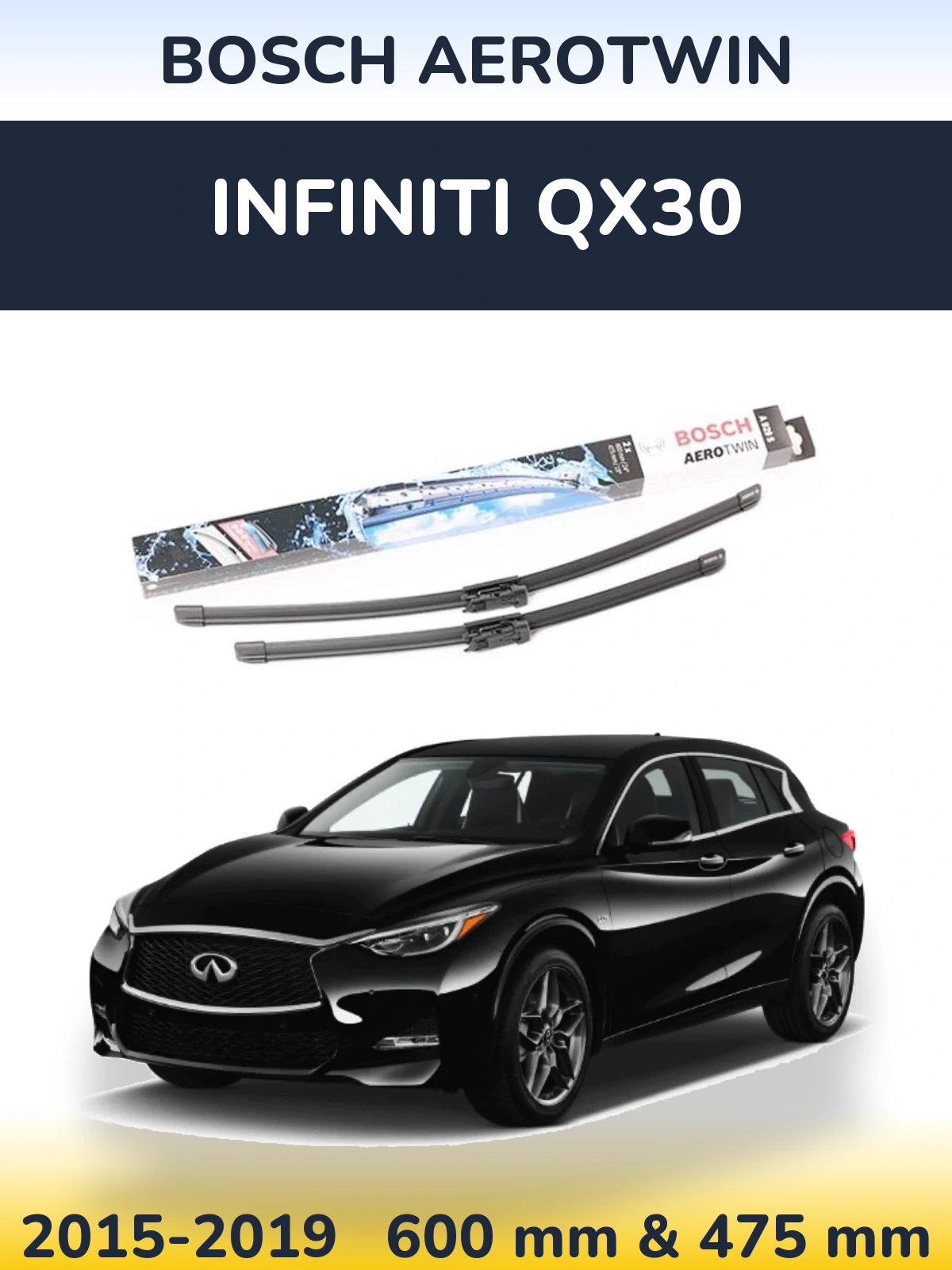 Front wiper blade set BOSCH AeroTwin 600 & 475 mm for Infiniti QX30 2015-2019