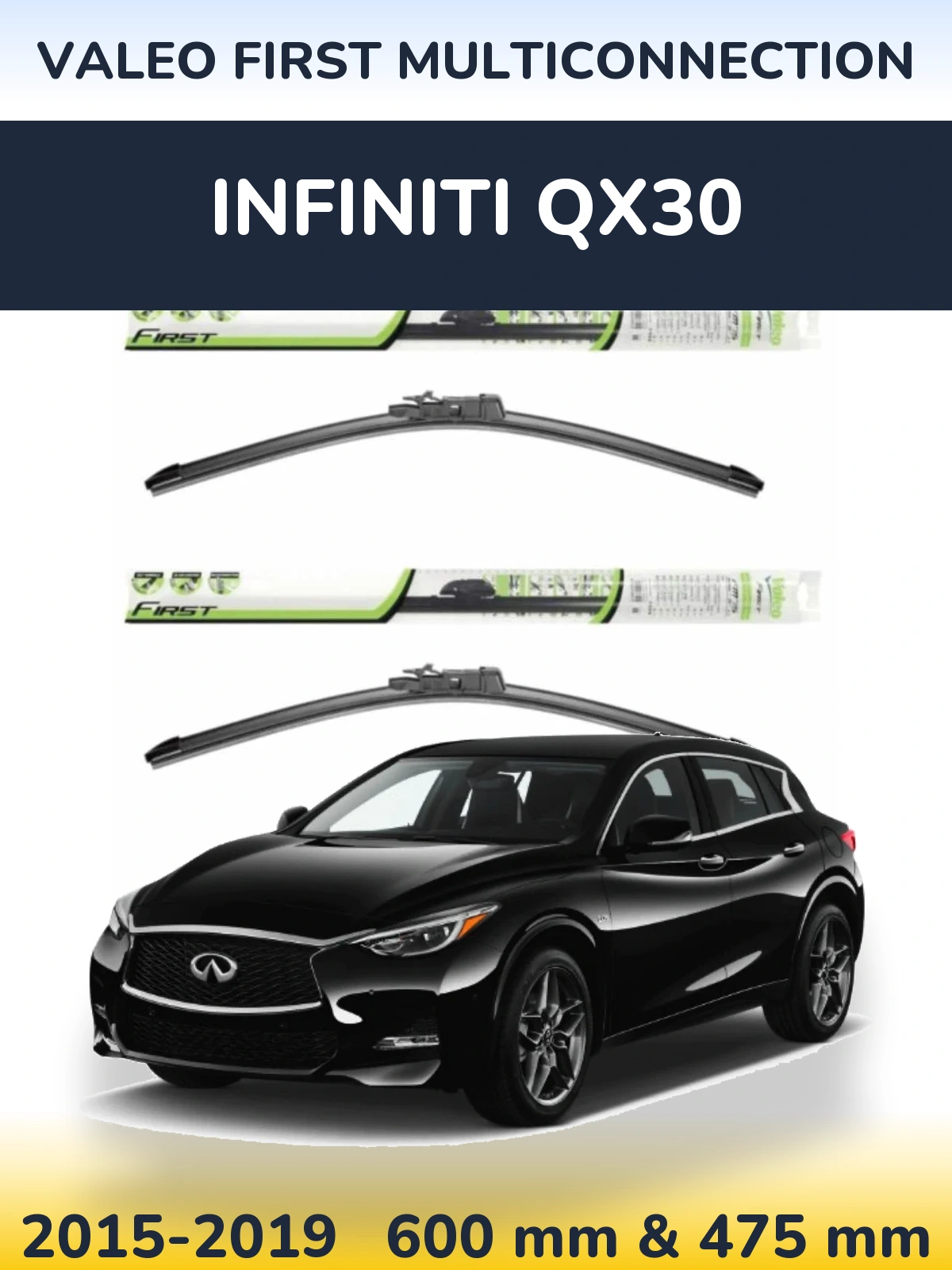 Komplet przednich wycieraczek Valeo First MultiConnection 600 & 475 mm do Infiniti QX30 2015-2019