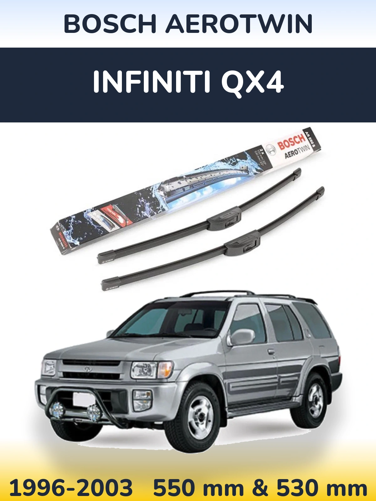 Комплект передних дворников BOSCH AeroTwin 550 & 530 мм для Infiniti QX4 1996-2003
