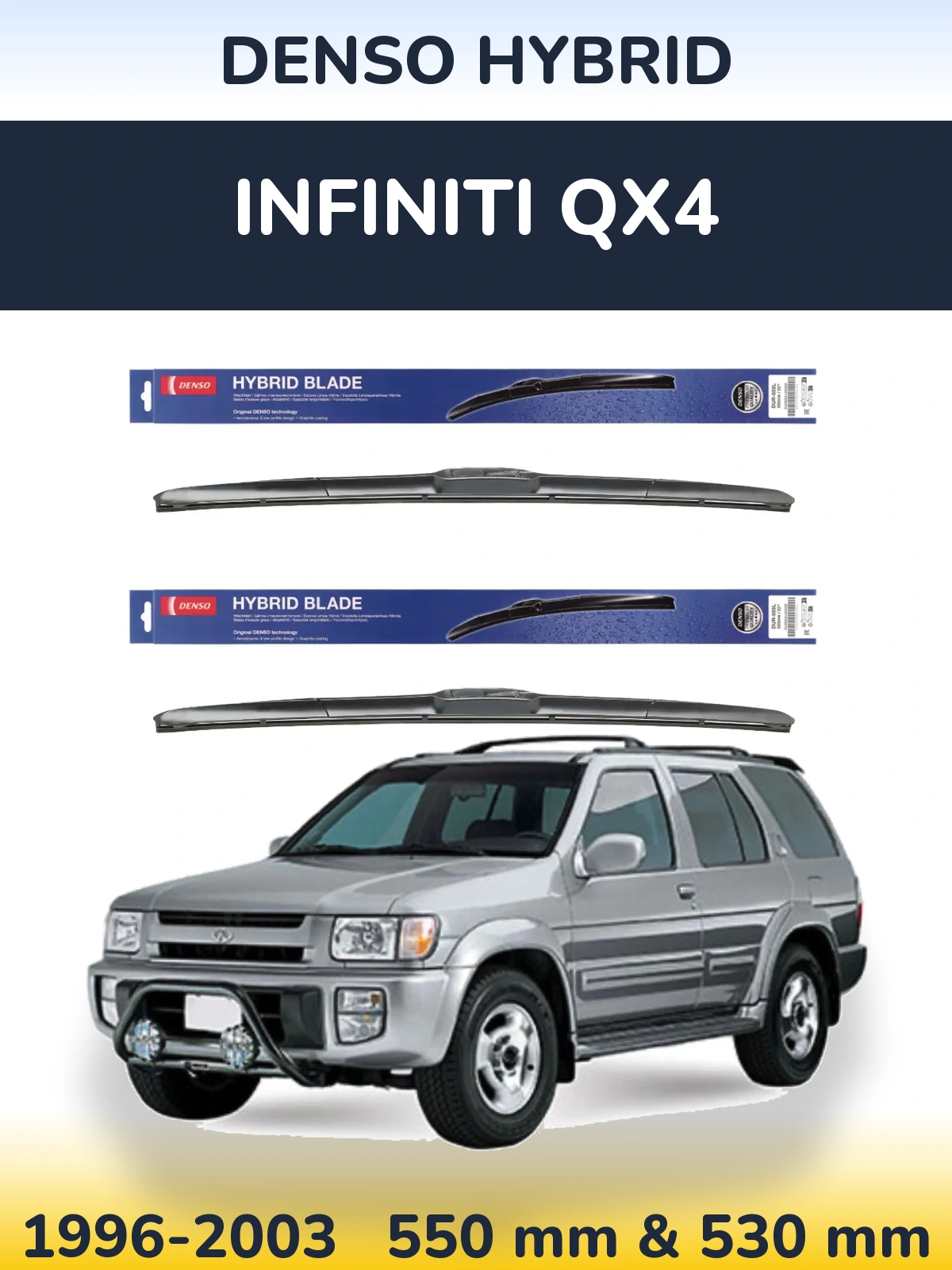 Komplet przednich wycieraczek Denso Hybrid 550 & 530 mm do Infiniti QX4 1996-2003