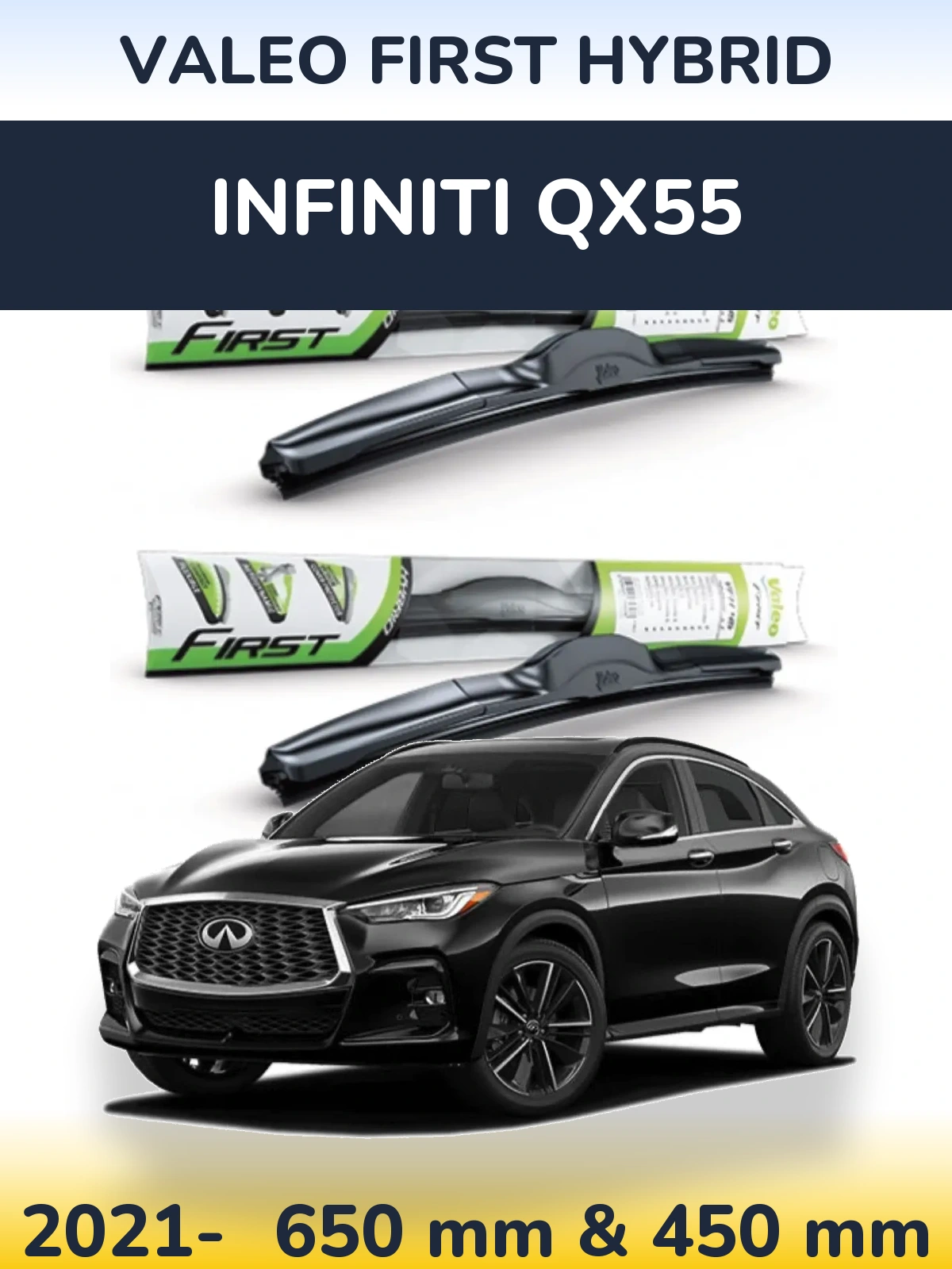 Комплект передних дворников Valeo First Hybrid 650 & 450 мм для Infiniti QX55 2021-2026