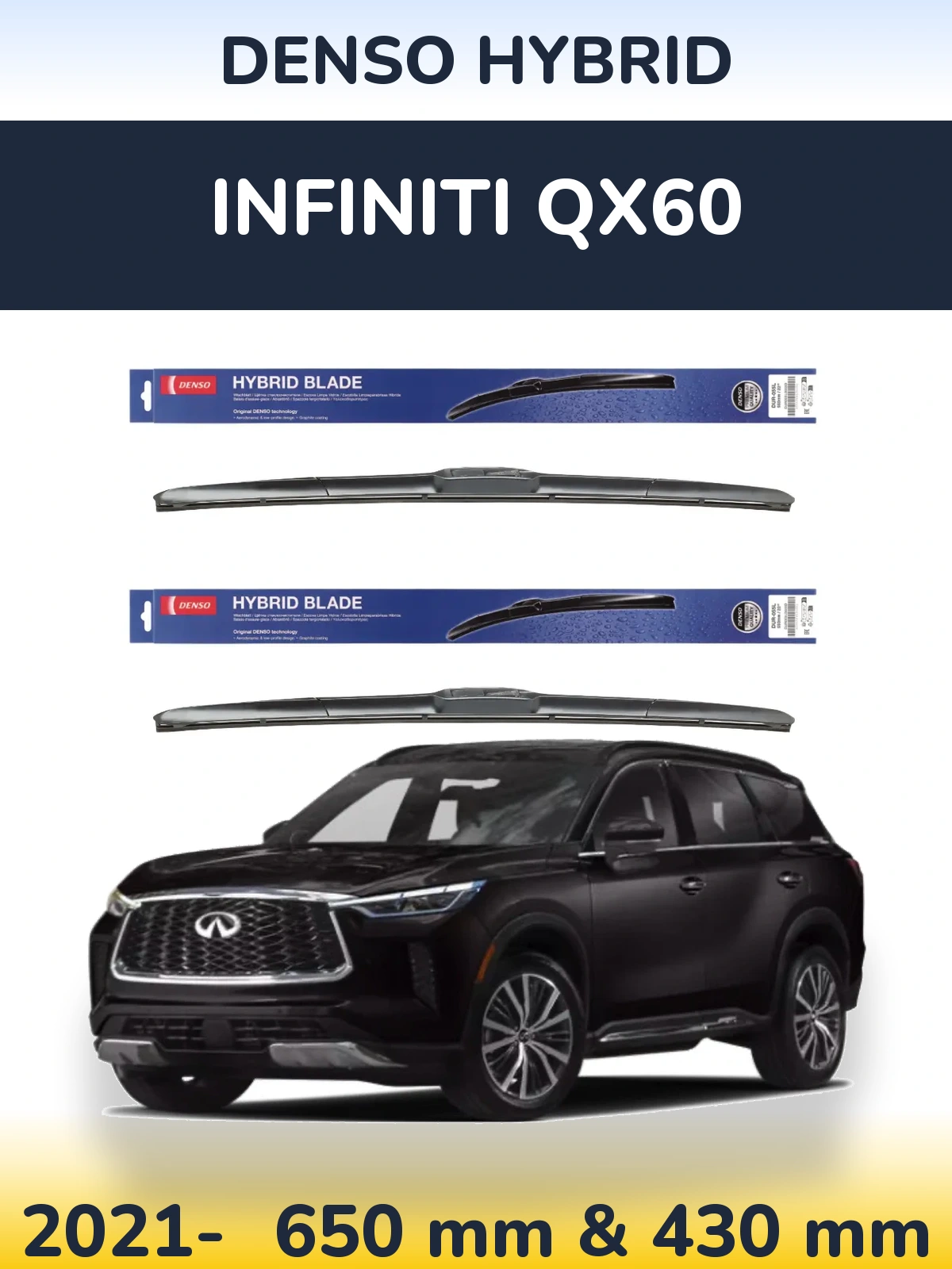 Komplet przednich wycieraczek Denso Hybrid 650 & 430 mm do Infiniti QX60 2021-2026
