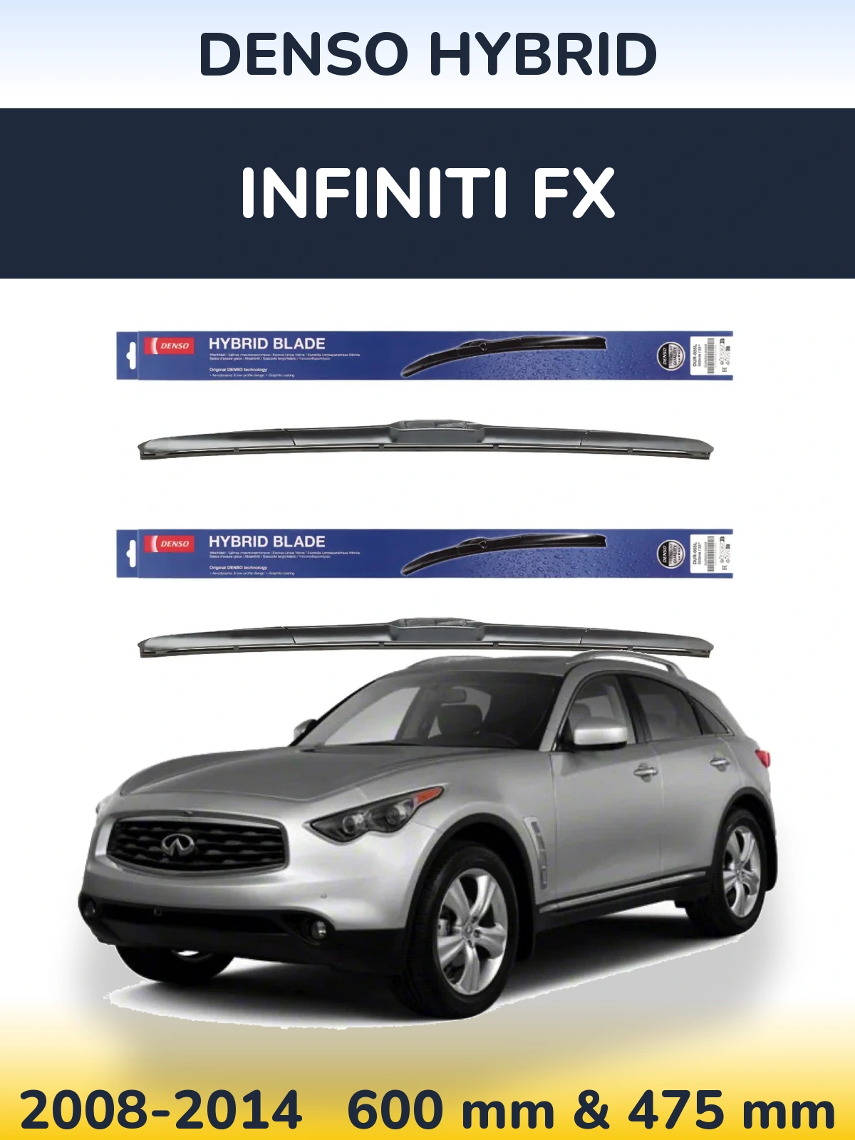 Komplet przednich wycieraczek Denso Hybrid 600 & 475 mm do Infiniti FX 2008-2014
