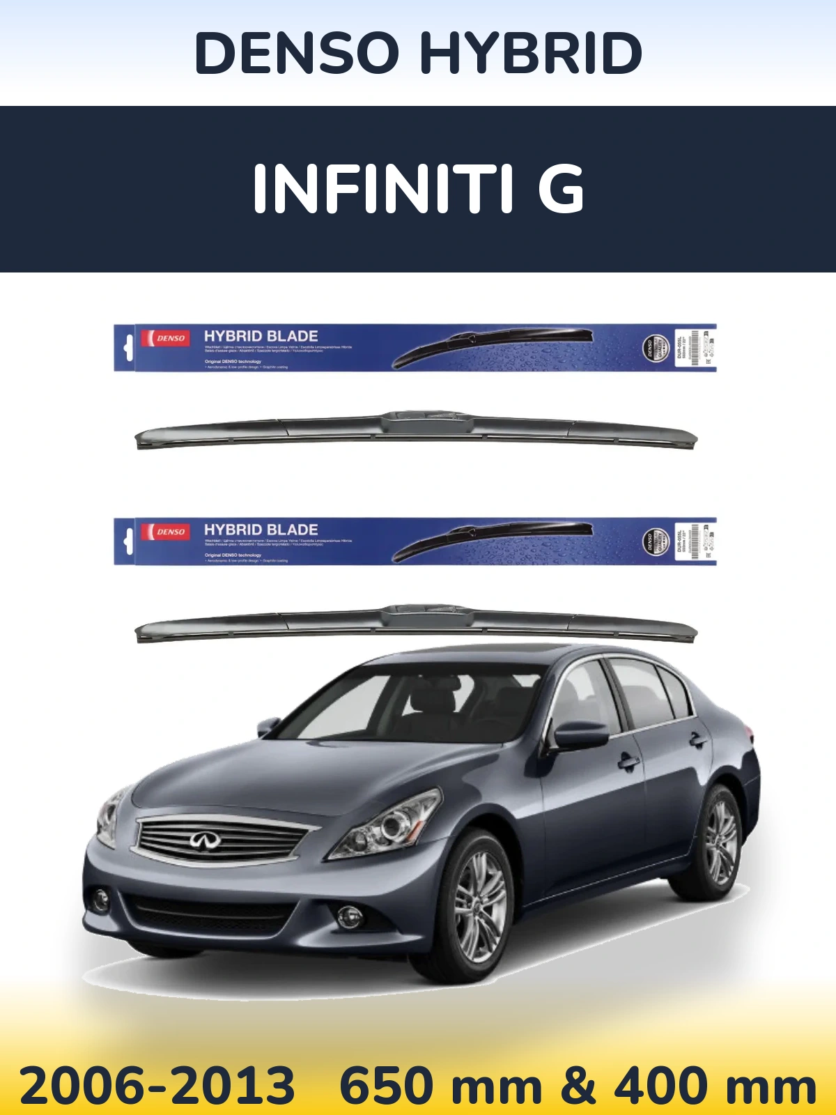 Комплект передних дворников Denso Hybrid 650 & 400 мм для Infiniti G 2006-2013