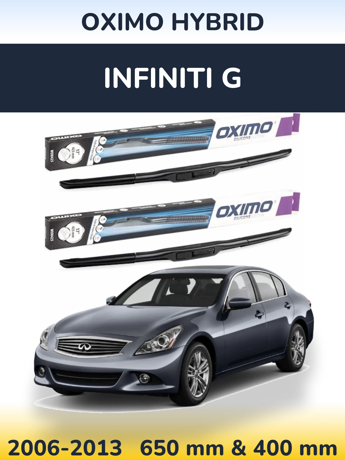 Комплект передних дворников Oximo Hybrid 650 & 400 мм для Infiniti G 2006-2013